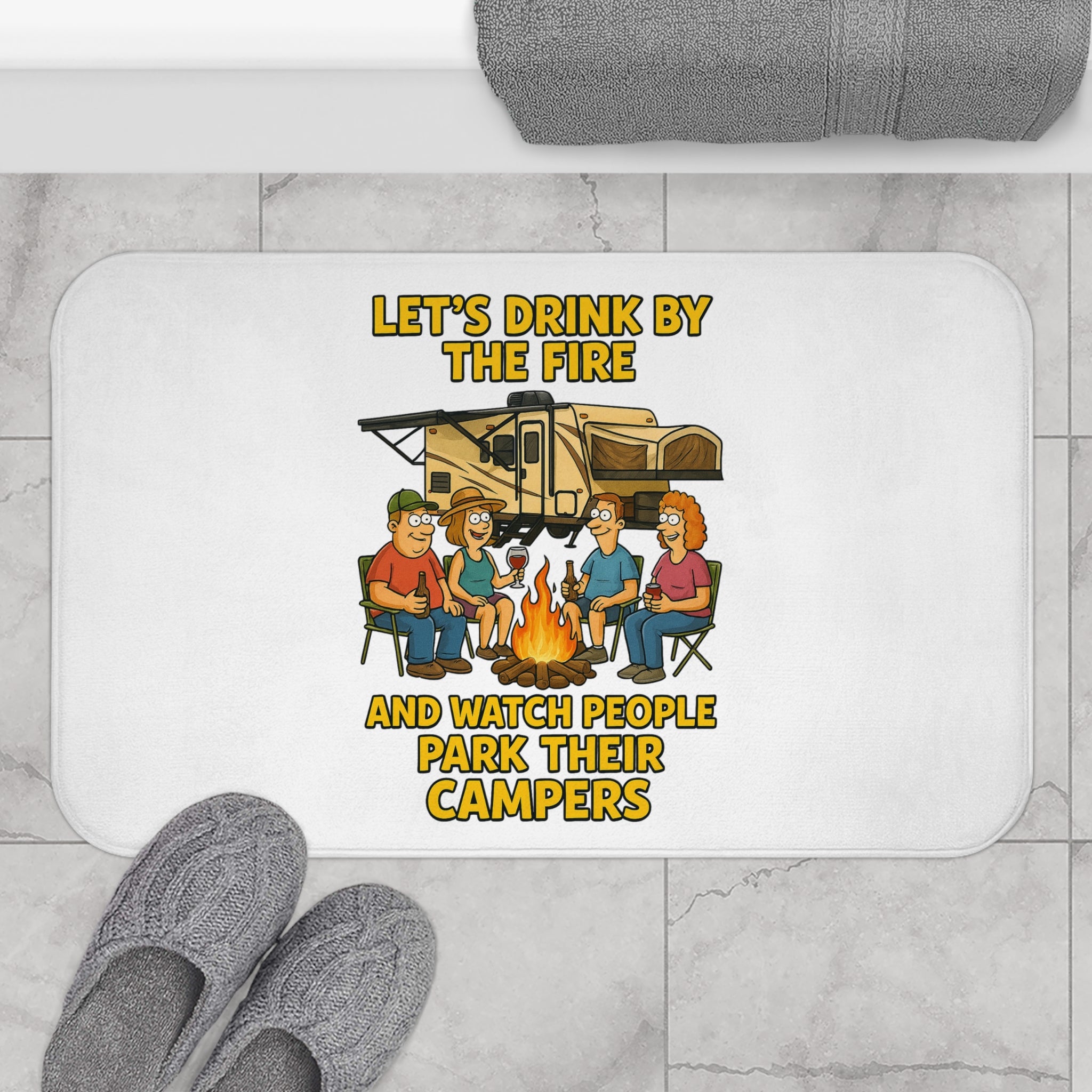 Camping Bath Mat - Let's Drink by the Fire Design, Fun Bathroom Decor, Gift for Campers, Outdoor Themed Mat, Funny Home Accessory