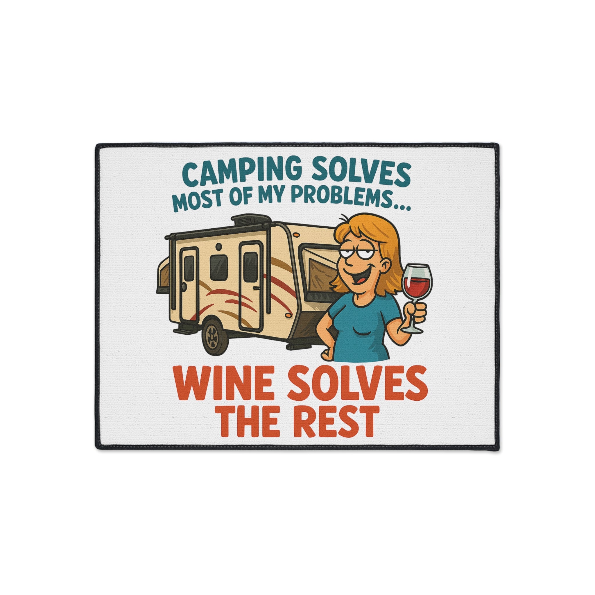 Camping Themed Floor Mat - 'Camping Solves... Wine Solves the Rest', Outdoor Decor, RV Accessories, Gift for Campers, Wine Lovers