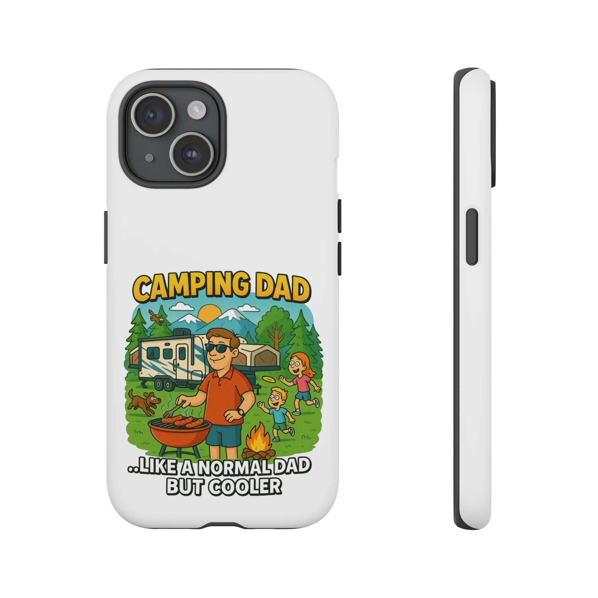 Camping Dad Phone Case - Unique Tough Cover for Outdoor Dads