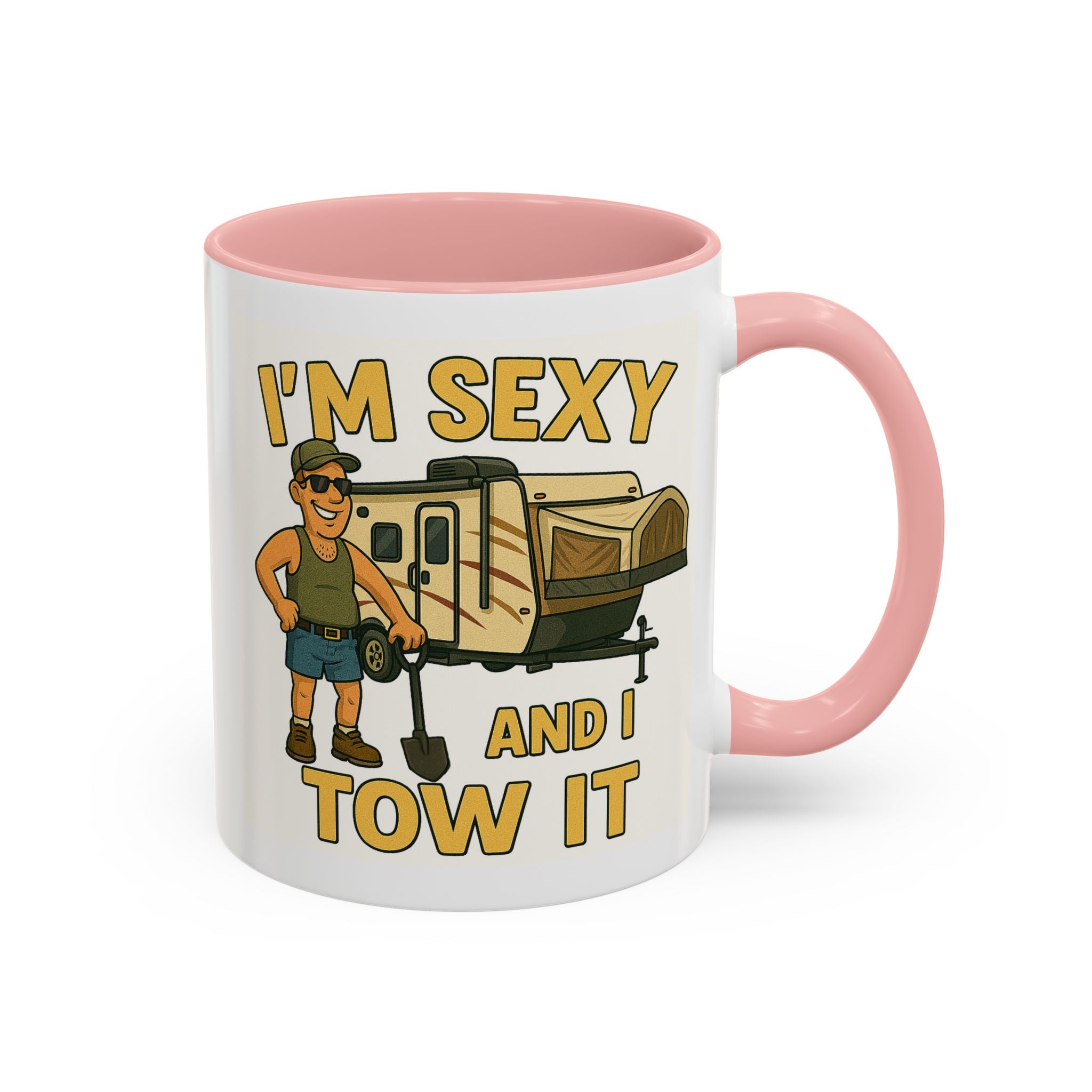 I'm sexy and I tow it - Hybrid Camping Coffee Mug (11, 15oz)
