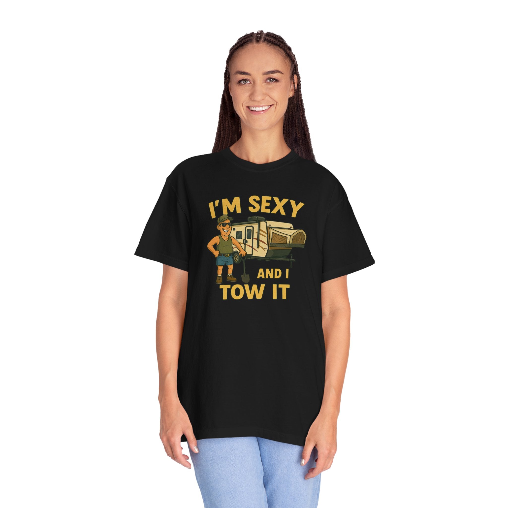 Playful Camping T-Shirt, I'm Sexy and I Tow It Tee, Unisex Outdoor Shirt, Funny Gift for RV Lovers, Travel T-Shirt, Casual Summer Wear