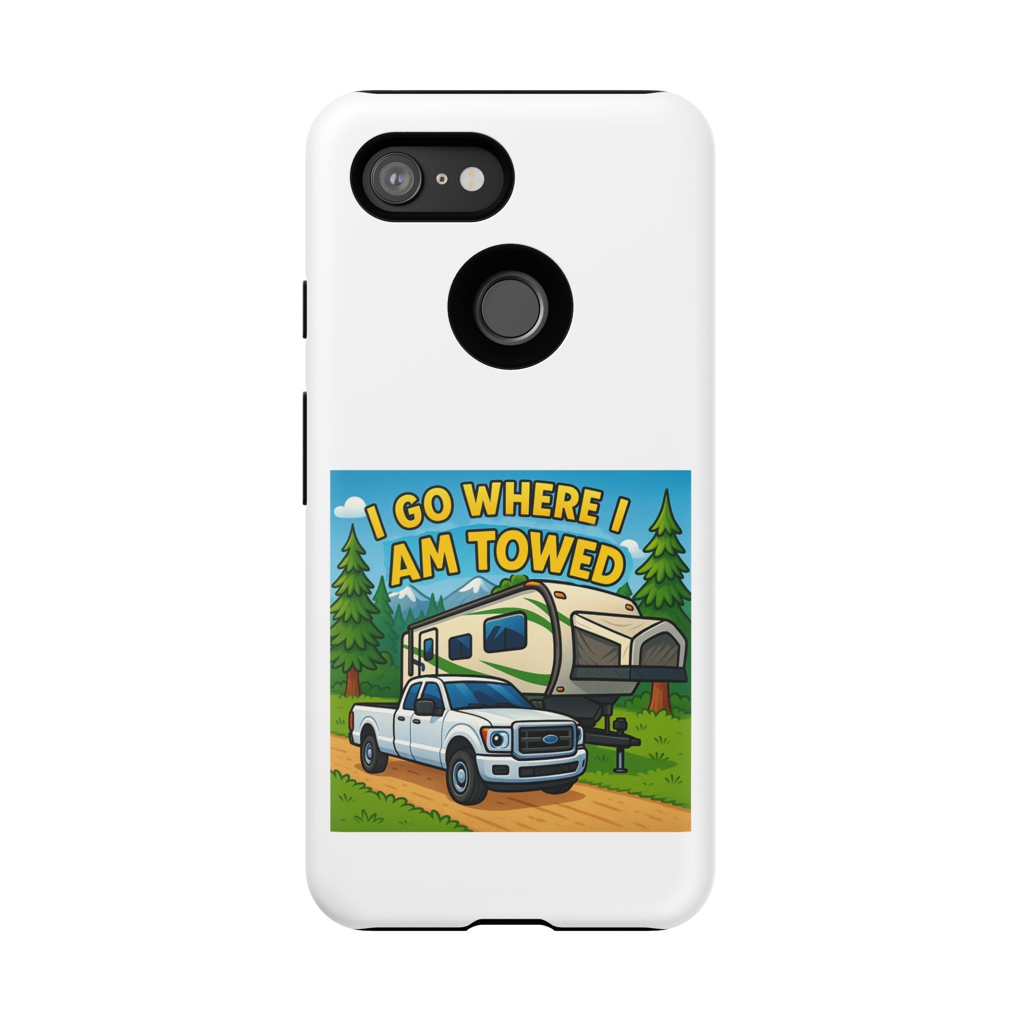 Tough Cases - I go where I am towed
