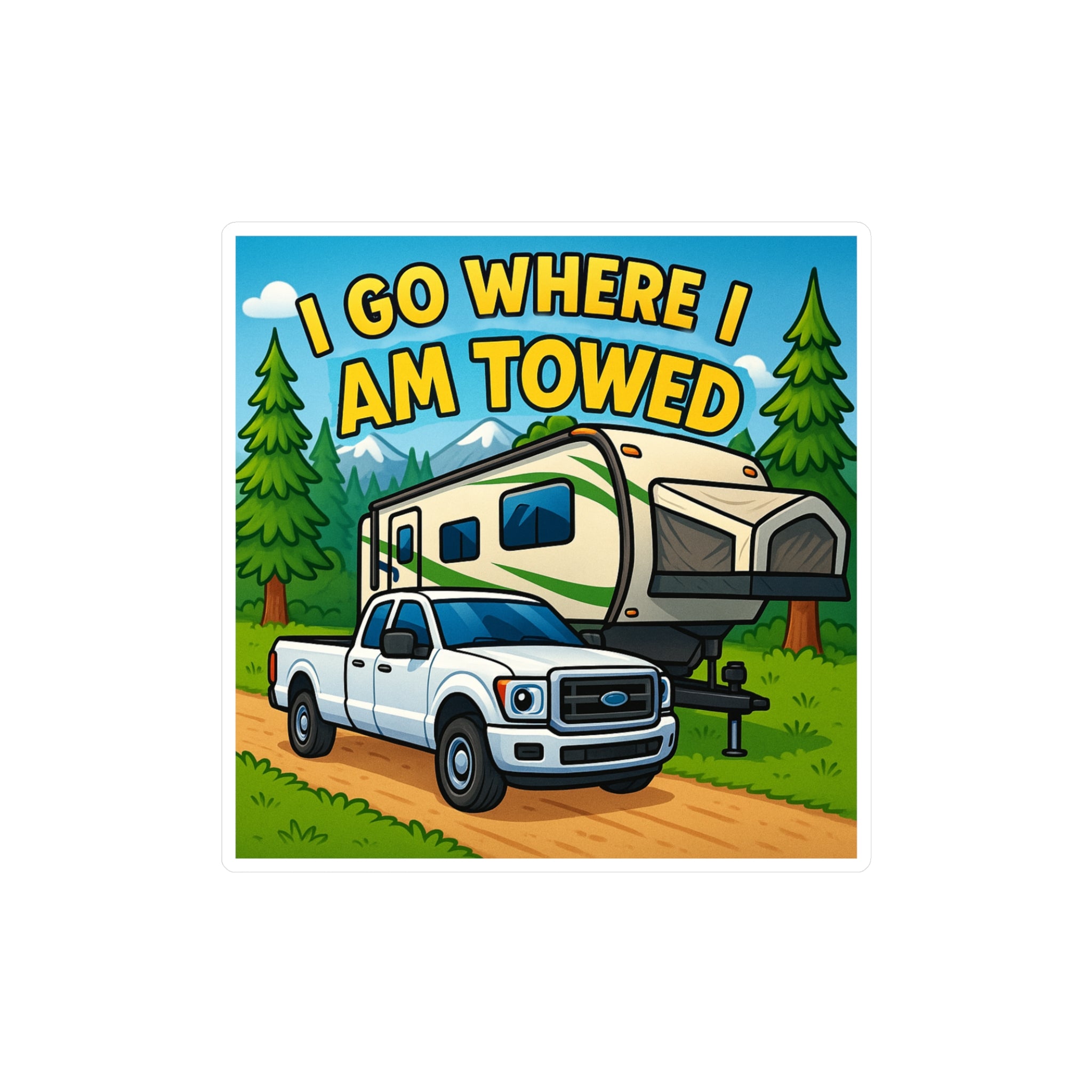 Adventure Vinyl Decals for Outdoorsy Souls | RV Sticker, Travel Decor, Camping Gift, Road Trip Essentials,  I Go Where I Am Towed