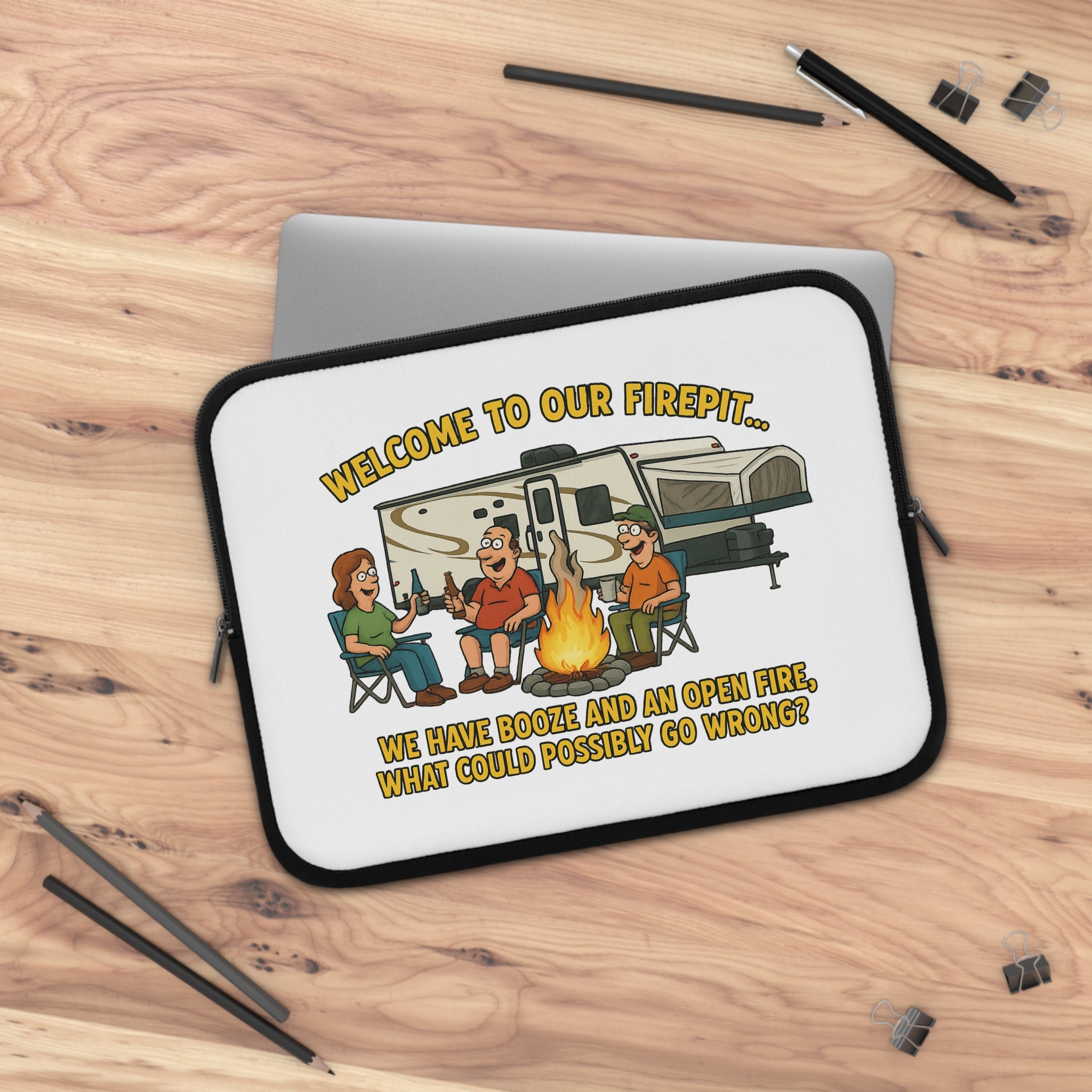Funny Camping Laptop Sleeve - Welcome to Our Firepit, Outdoors Gift, Camping Accessories, Laptop Case, Personalized Tech Sleeve