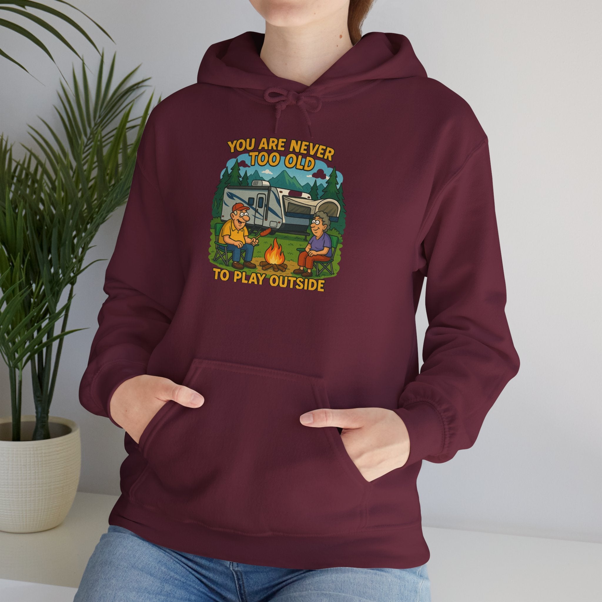 Campfire Adventure Hoodie - 'You Are Never Too Old to Play' Sweatshirt