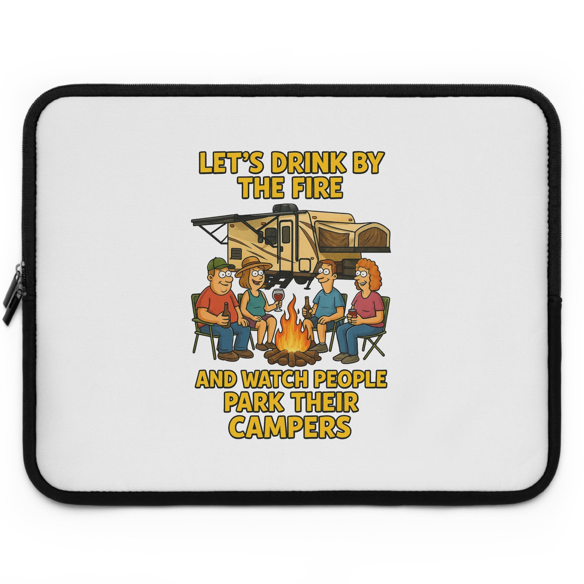 Camping Humor Laptop Sleeve - Perfect for Outdoor Enthusiasts, Gift for Campers, Office Accessories, Unique Tech Case