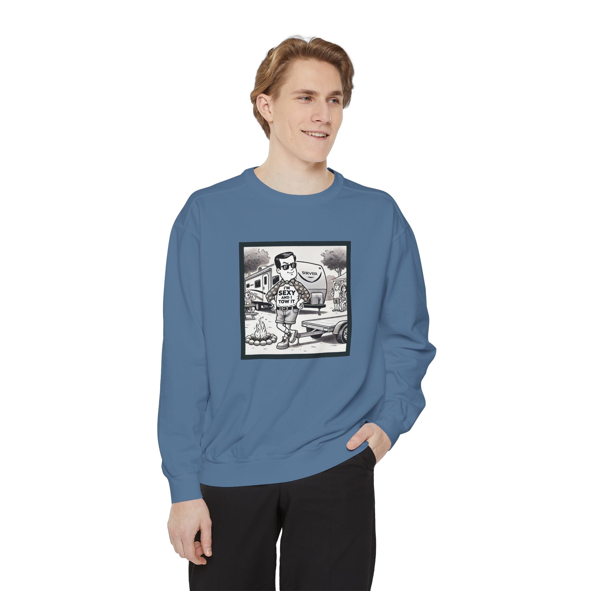 Garment-Dyed Sweatshirt - I'm sexy and I tow it