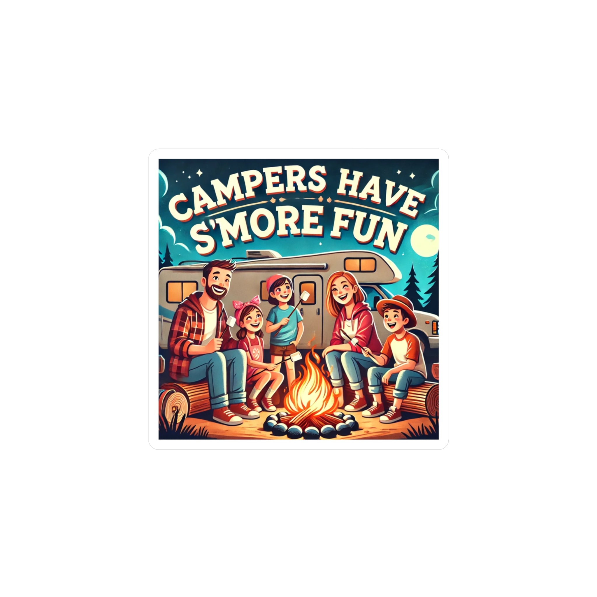 Vinyl Decal - Campers have S'more fun