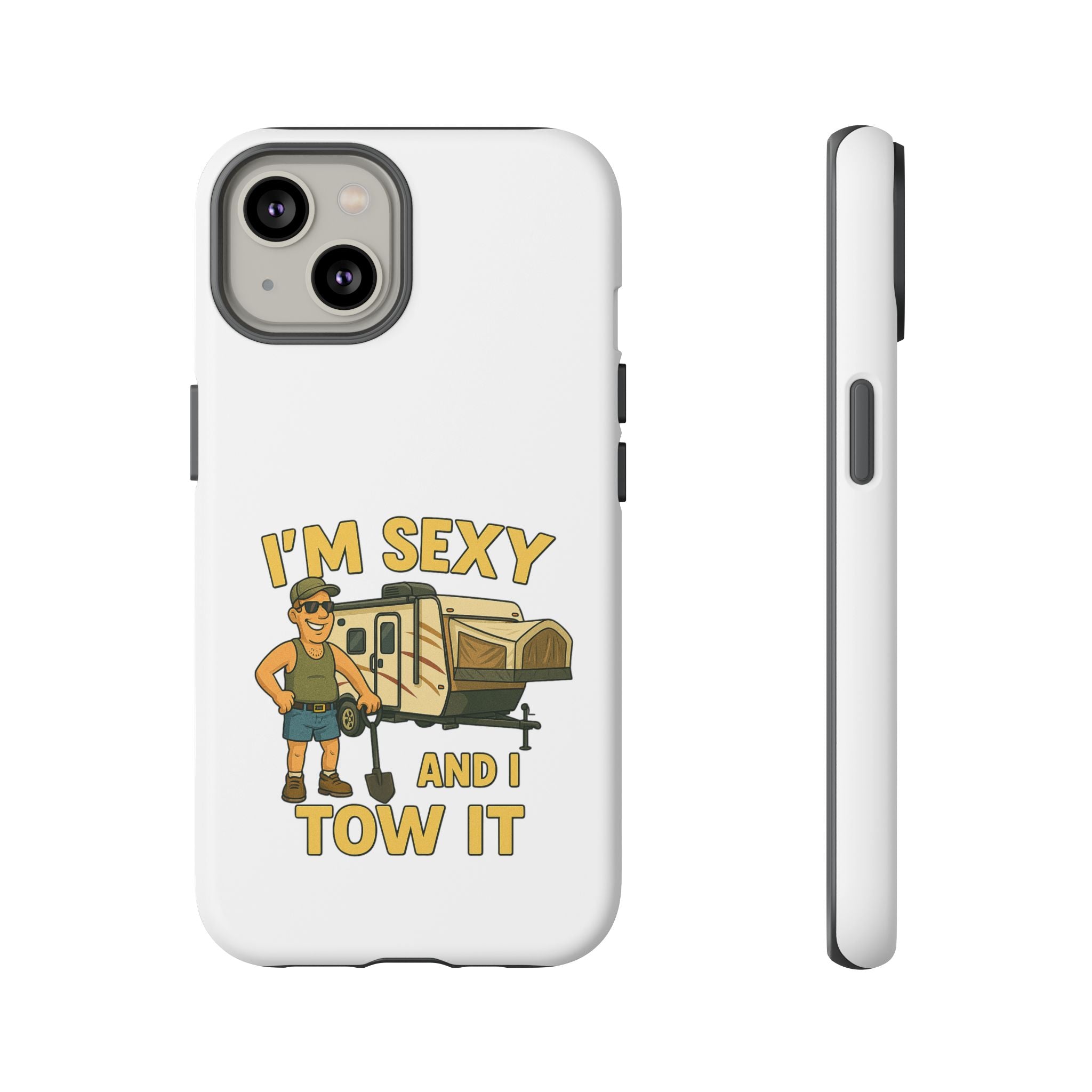 Tough Cases - I'm sexy and I tow it
