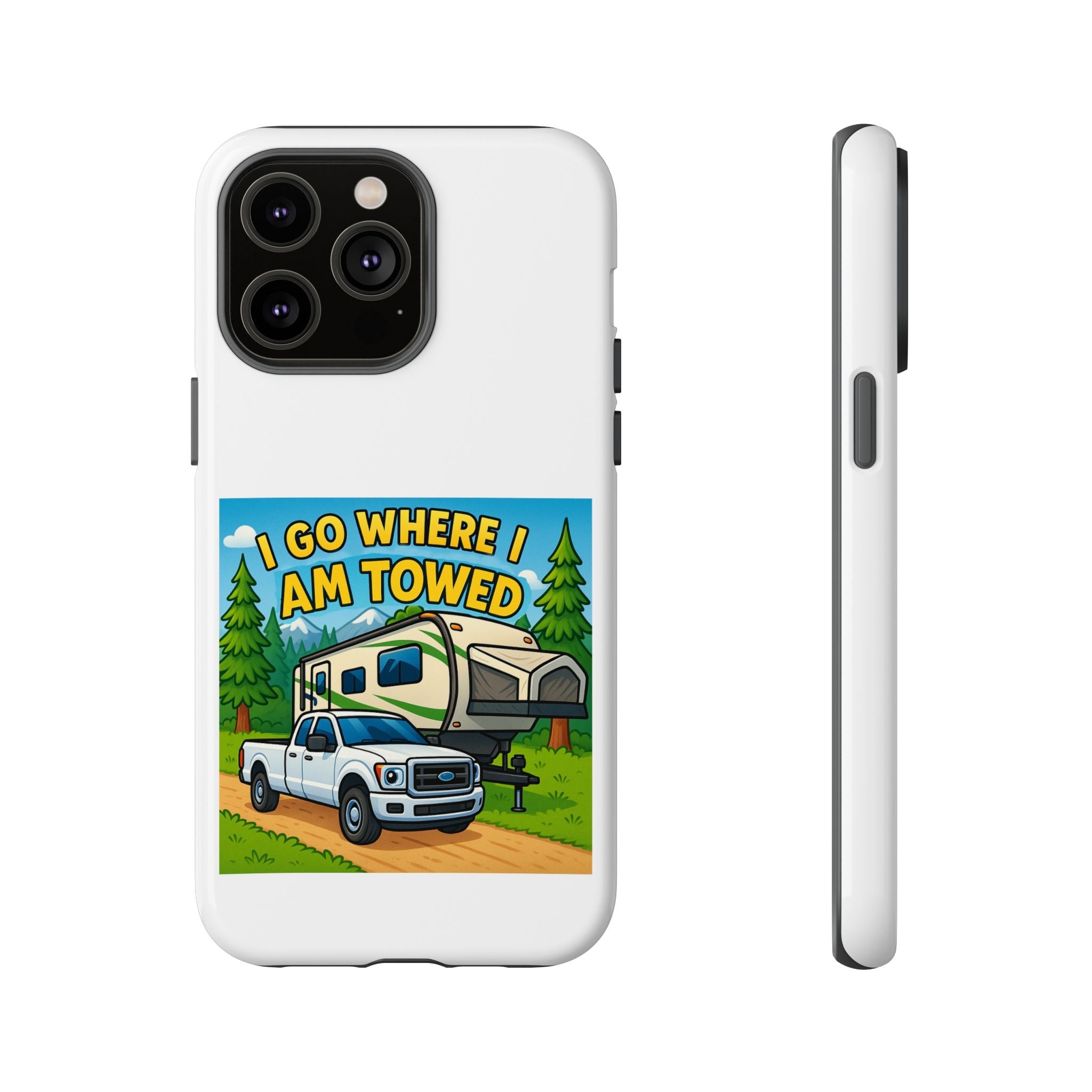 Tough Cases - I go where I am towed