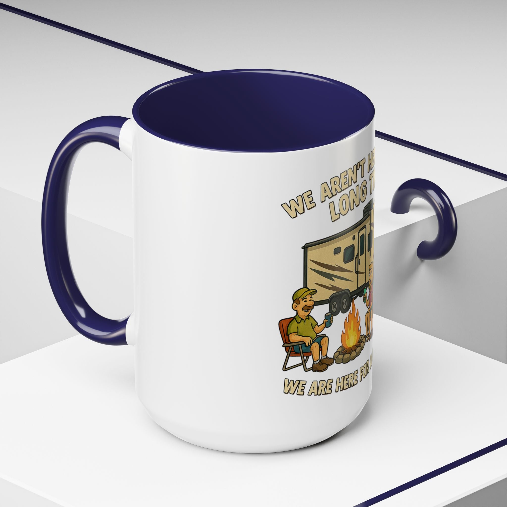 Camping Adventure Coffee Mug - Fun Quote Mug for Outdoor Enthusiasts