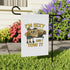 Humorous Garden Banner, Funny Outdoor Decor, RV Travel Flag, Camping Sign, Quirky Home & Garden Decoration