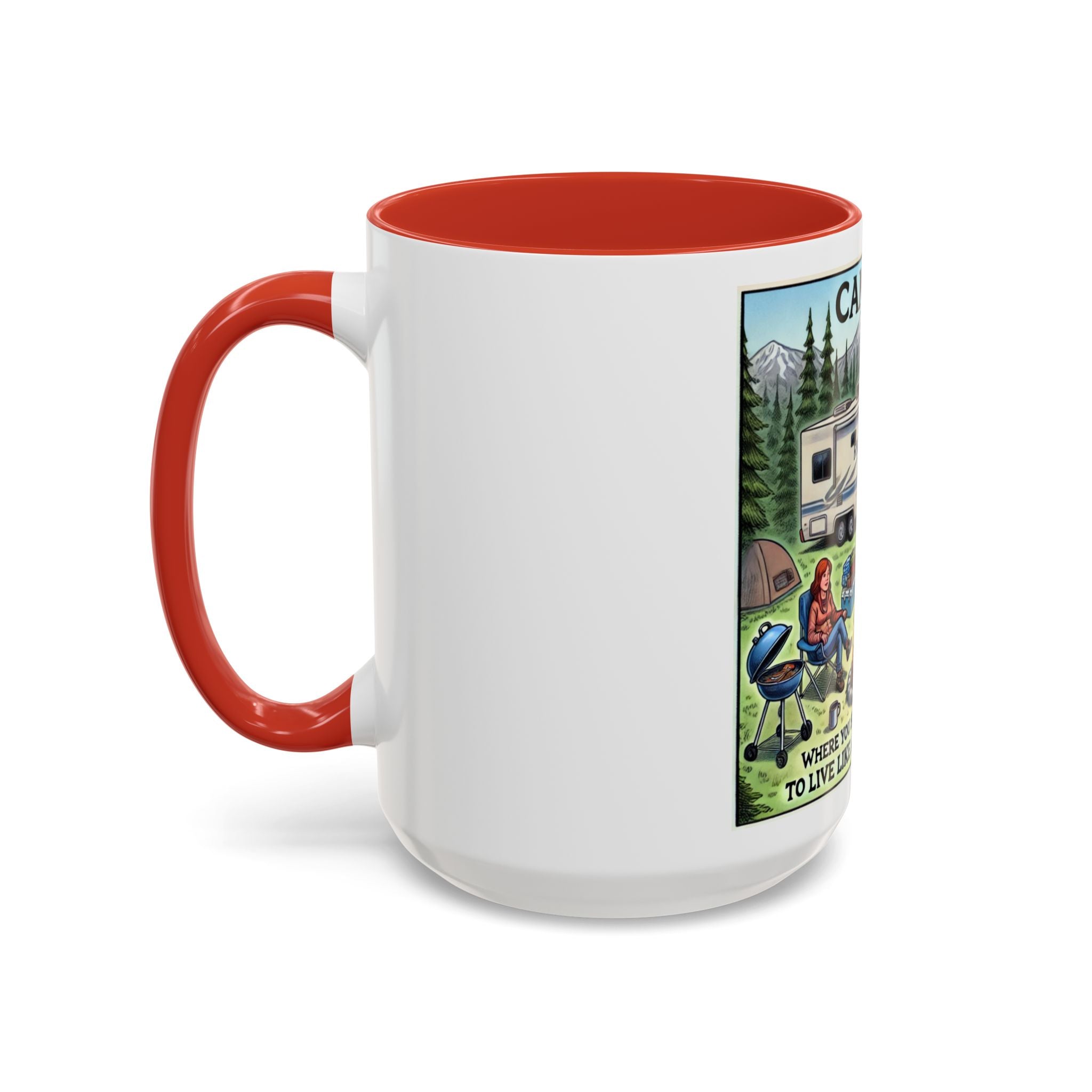 Mug - Camping Where You Spend a Small Fortune Coffee Mug (11, 15oz)