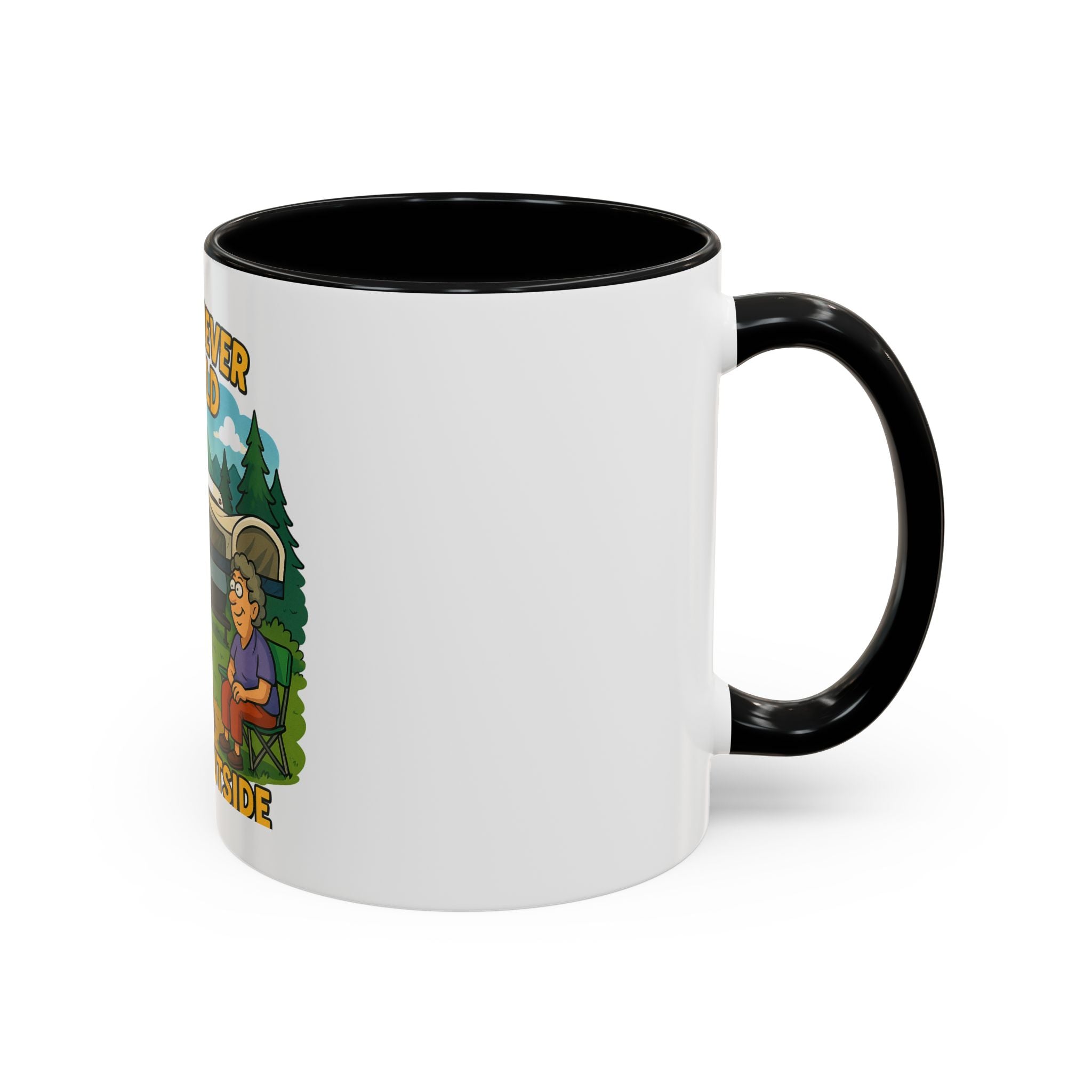 Outdoor Adventure Coffee Mug - You Are Never Too Old to Play Outside