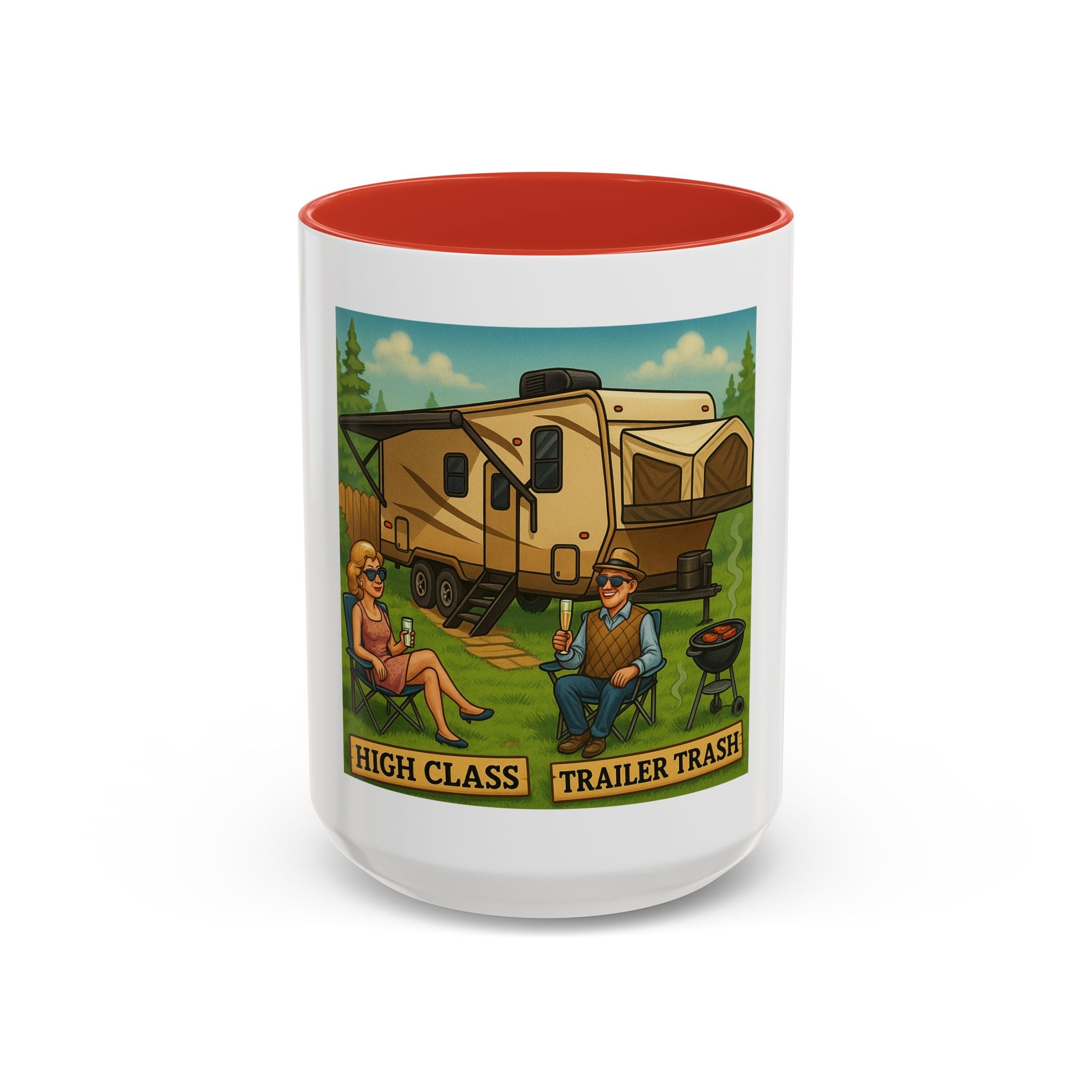 High Class Trailer Trash Coffee Mug - Fun Campfire Ceramic Tea Cup