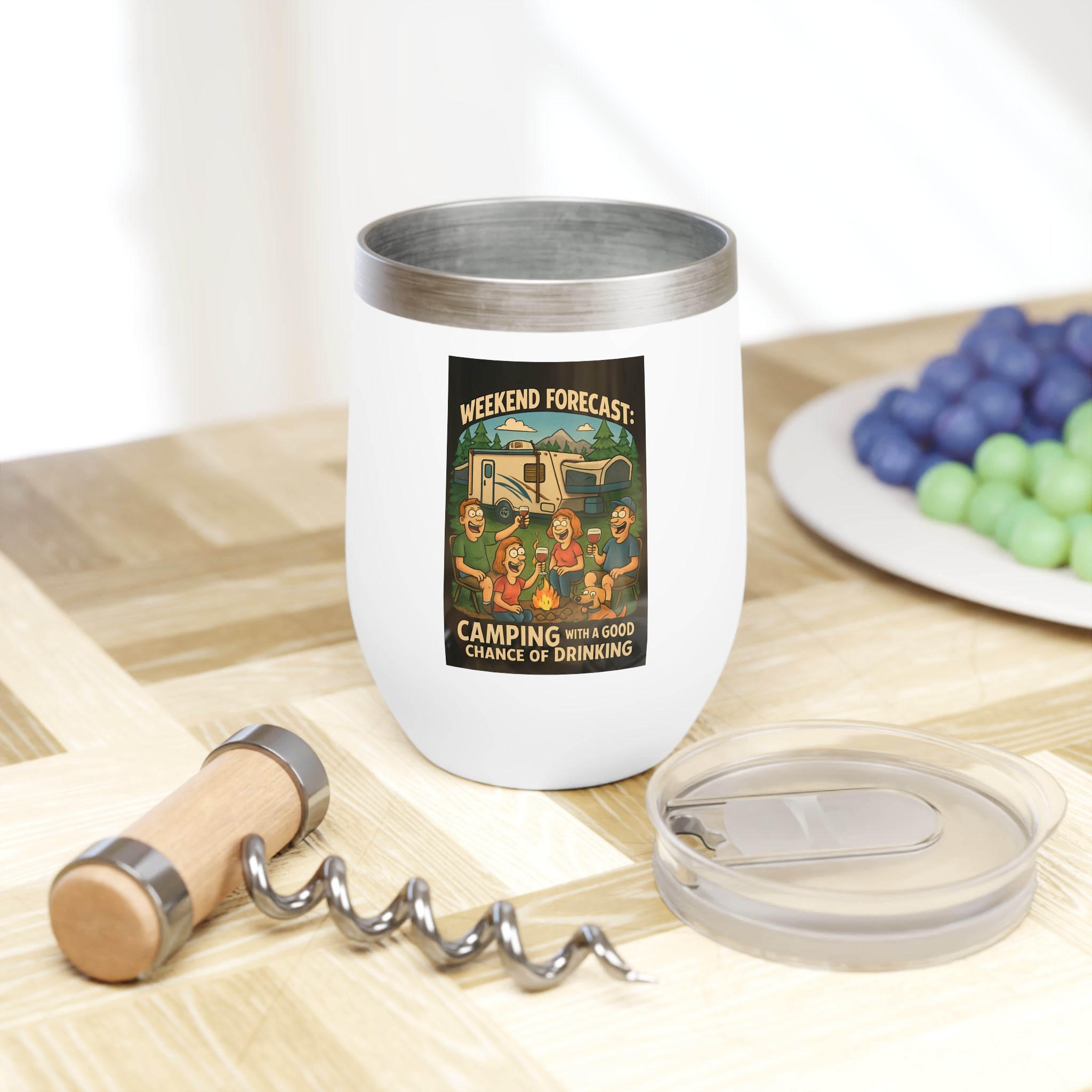 Chill Wine Tumbler - Weekend Forecast: Camping with a good chance of drinking