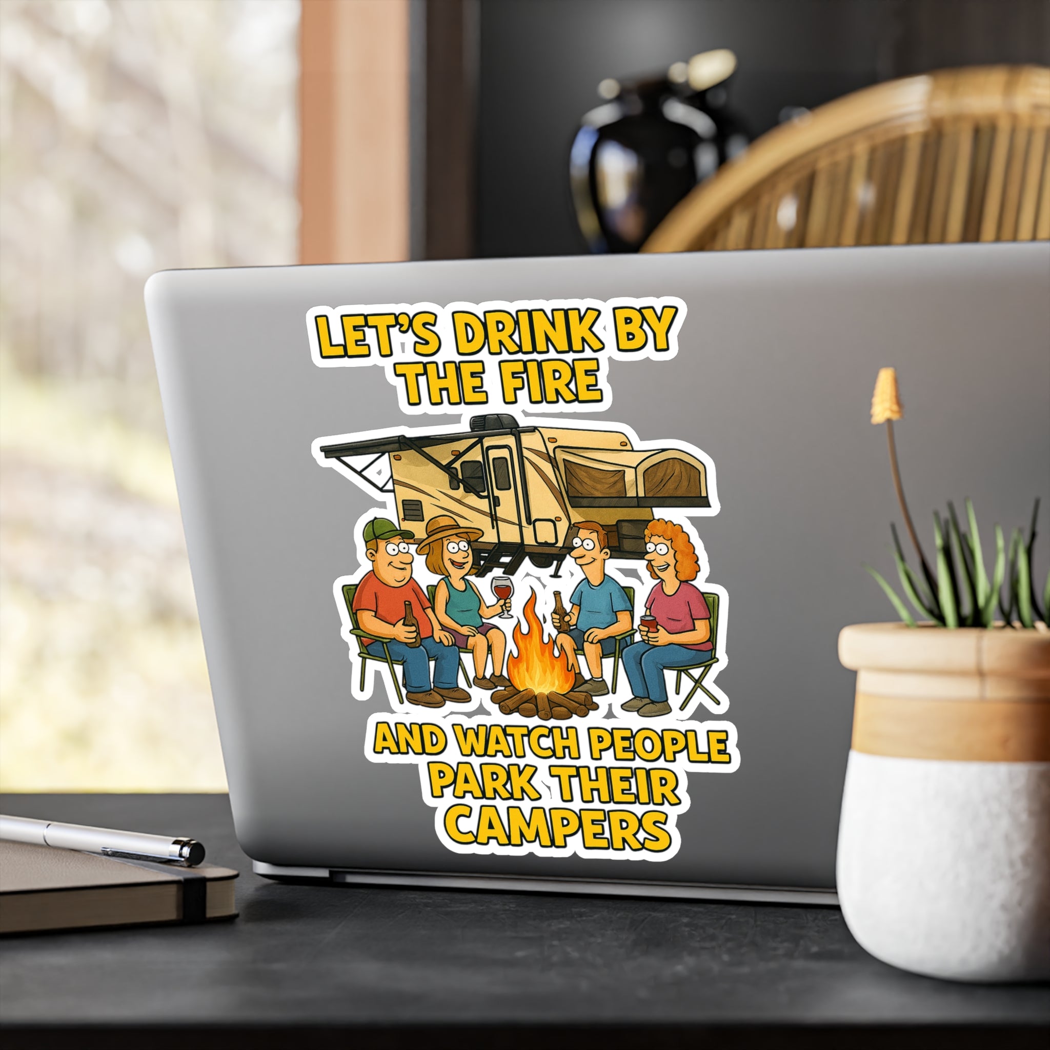 Fun Camping Sticker Decals, Let's Drink by the Fire Vinyl Sticker, RV Decor, Campfire Humor, Outdoor Adventure Gifts