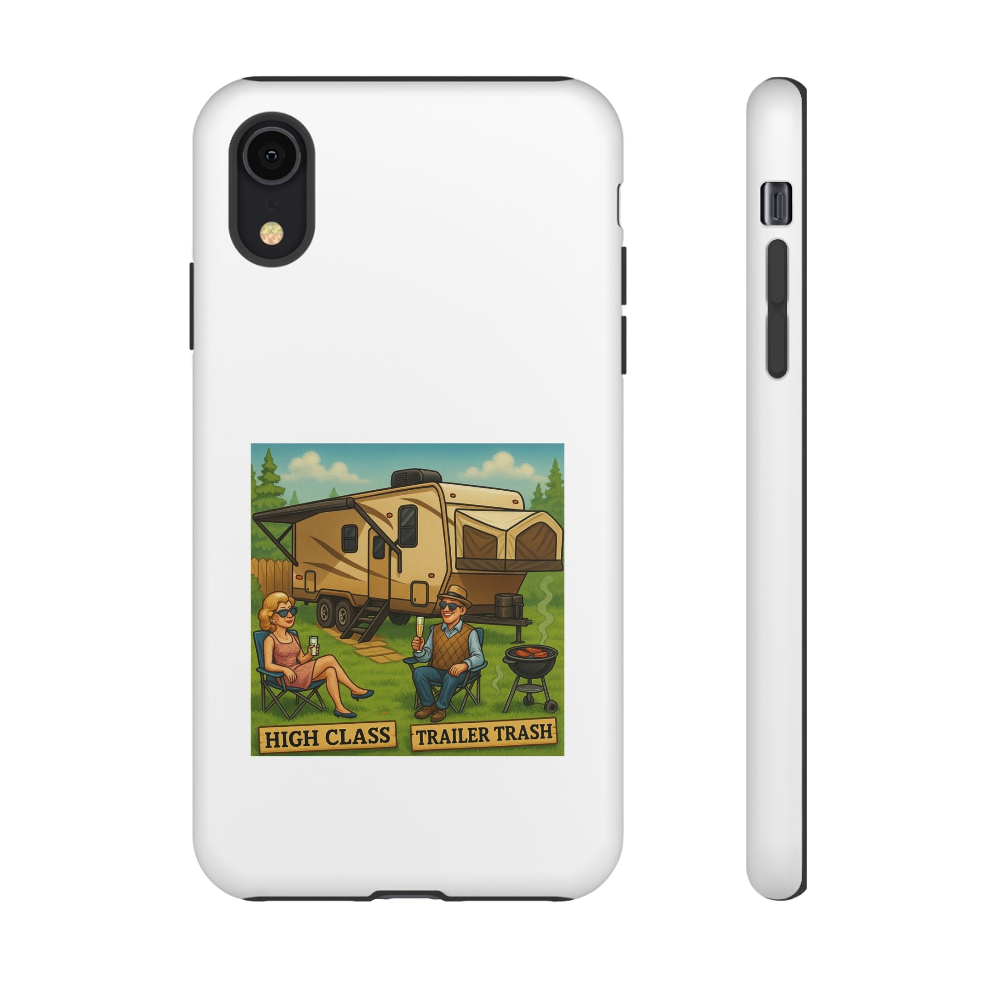 High Class Trailer Trash Phone Case