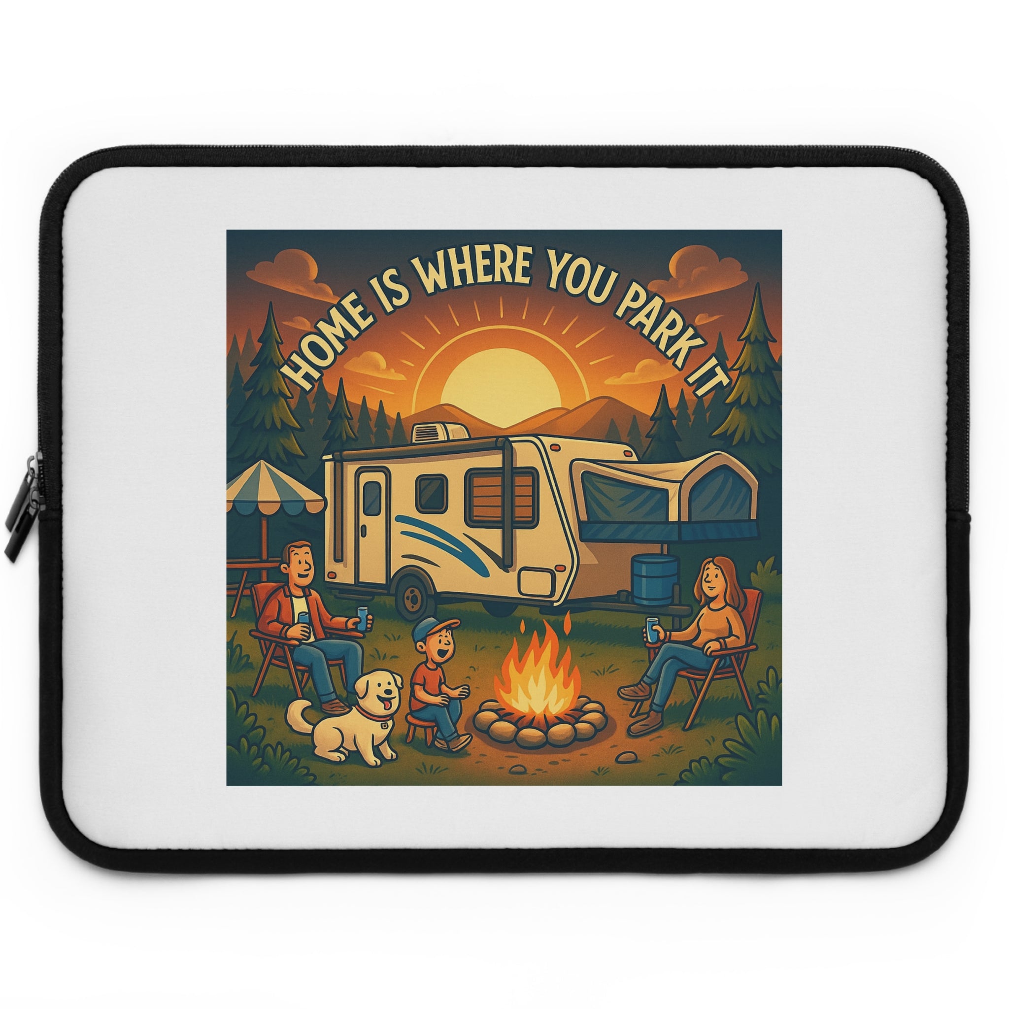 Adventurous Laptop Sleeve - Home is Where You Park - Camping Gear, Tech Accessory for RV Lovers