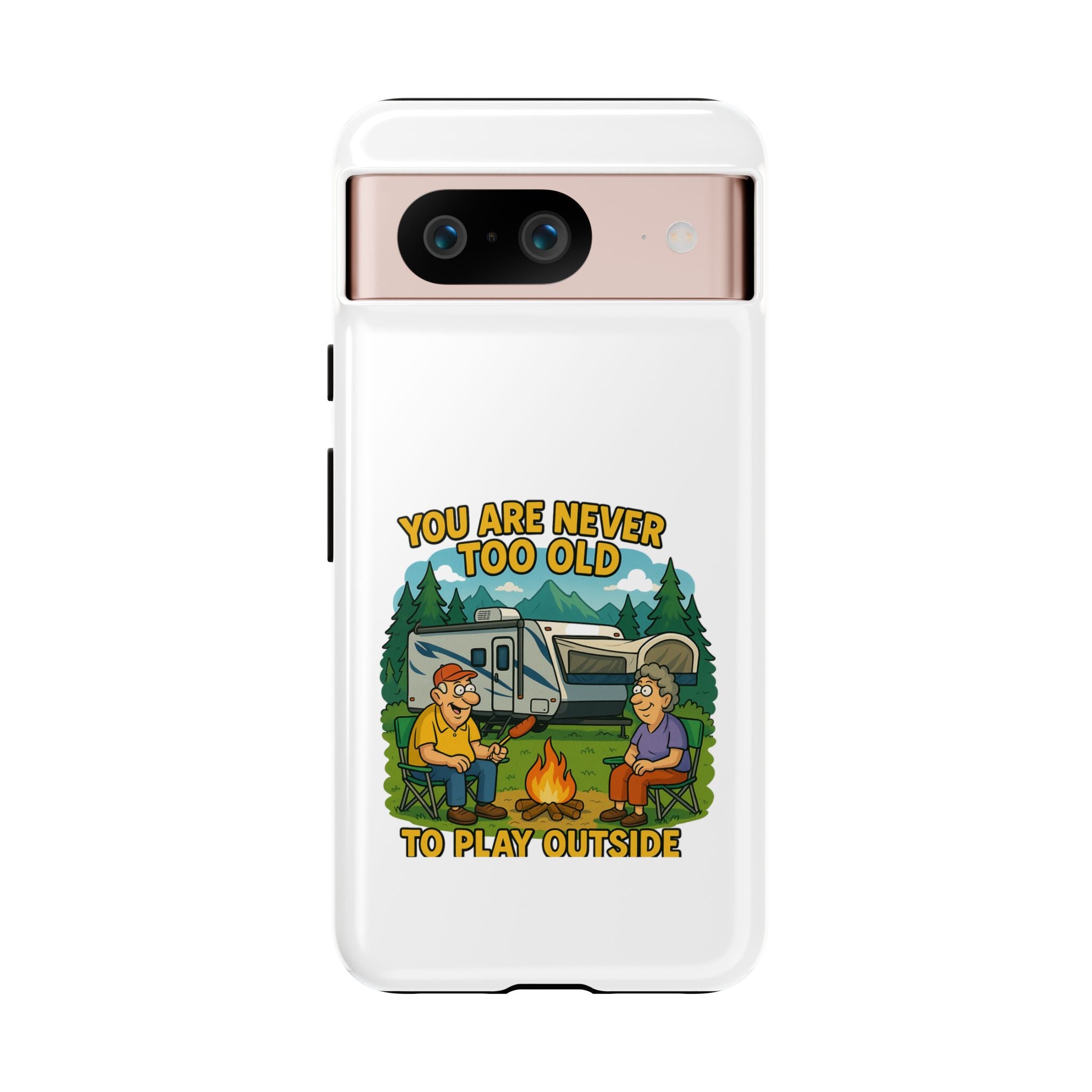 Outdoor Adventure Phone Case - 'You Are Never Too Old to Play Outside'