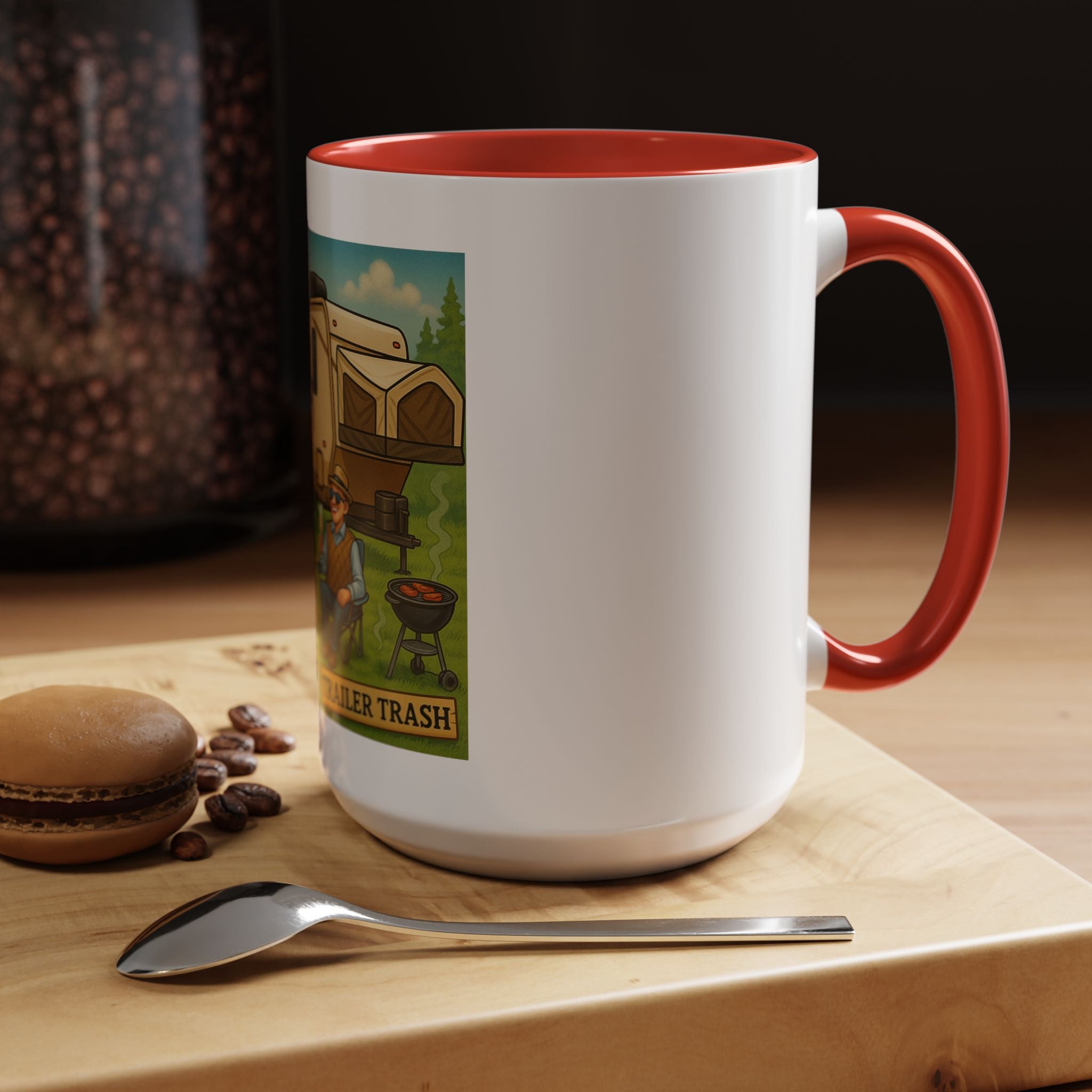High Class Trailer Trash Coffee Mug - Fun Campfire Ceramic Tea Cup