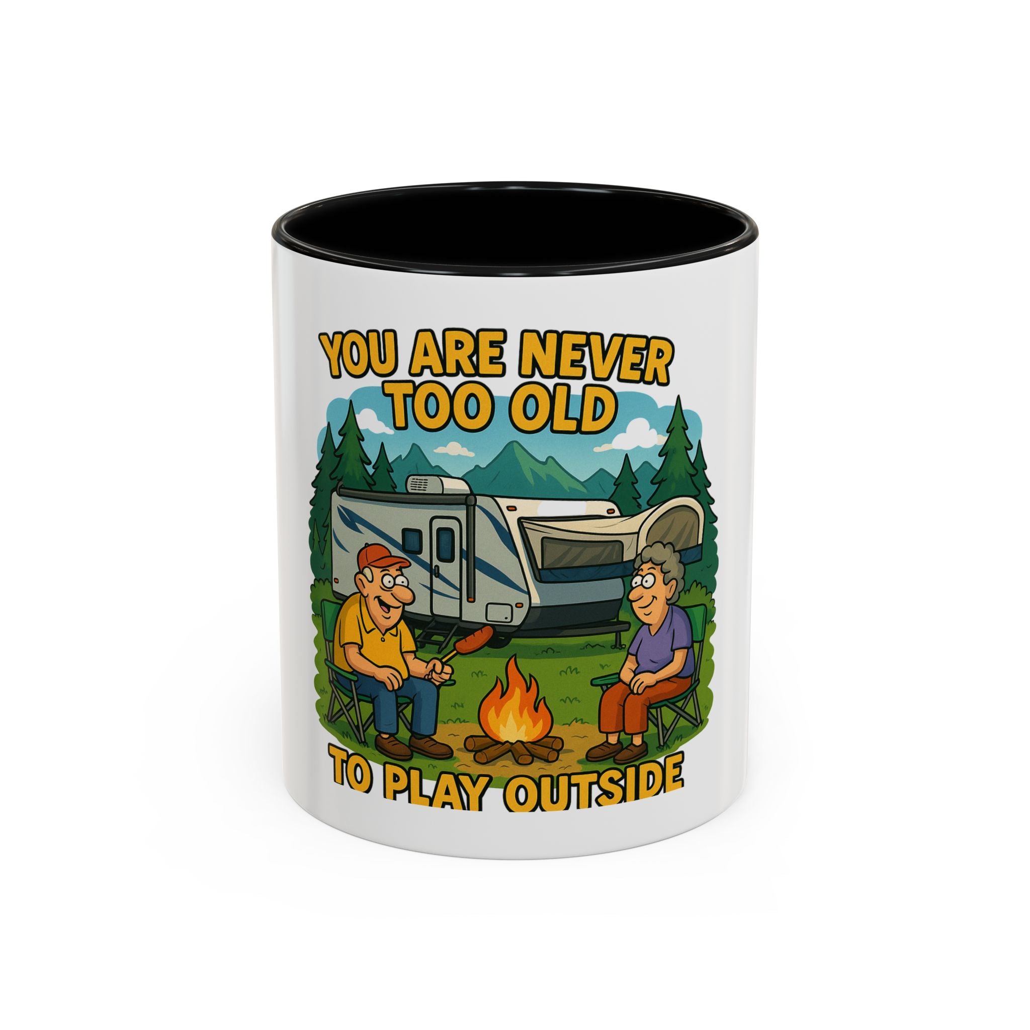 Outdoor Adventure Coffee Mug - You Are Never Too Old to Play Outside