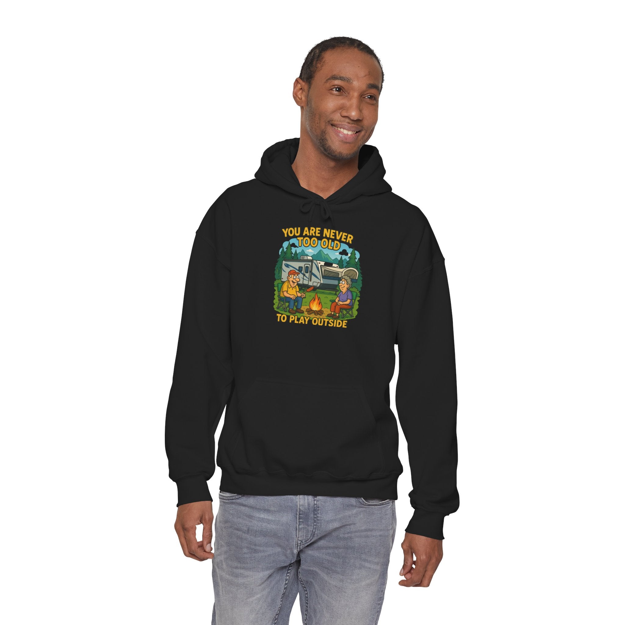 Campfire Adventure Hoodie - 'You Are Never Too Old to Play' Sweatshirt
