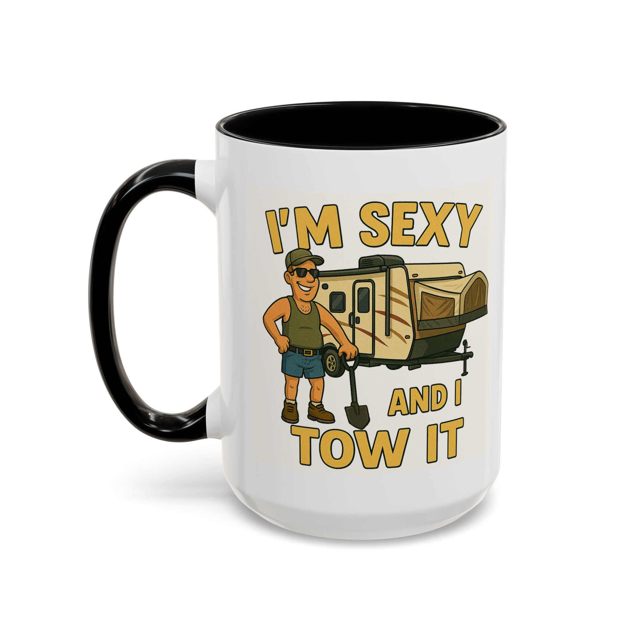 I'm sexy and I tow it - Hybrid Camping Coffee Mug (11, 15oz)