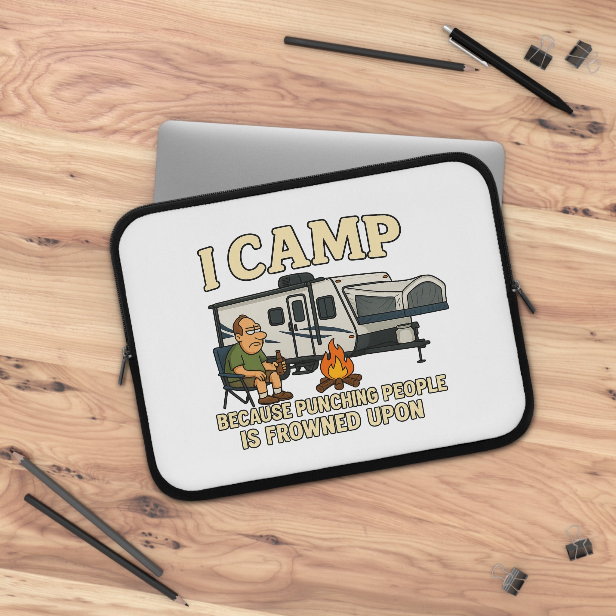 Funny Camping Laptop Sleeve - "I Camp Because Punching People is Frowned Upon"
