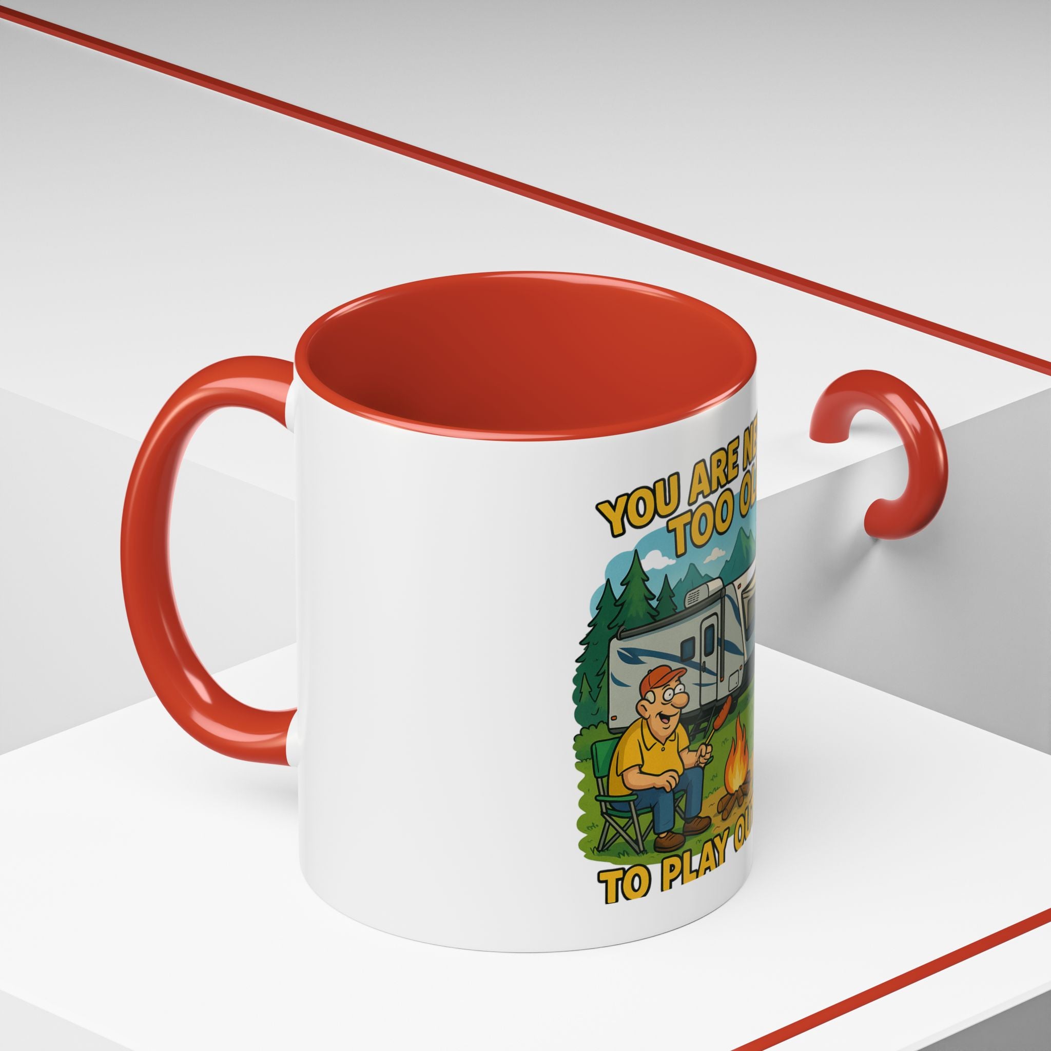 Outdoor Adventure Coffee Mug - You Are Never Too Old to Play Outside