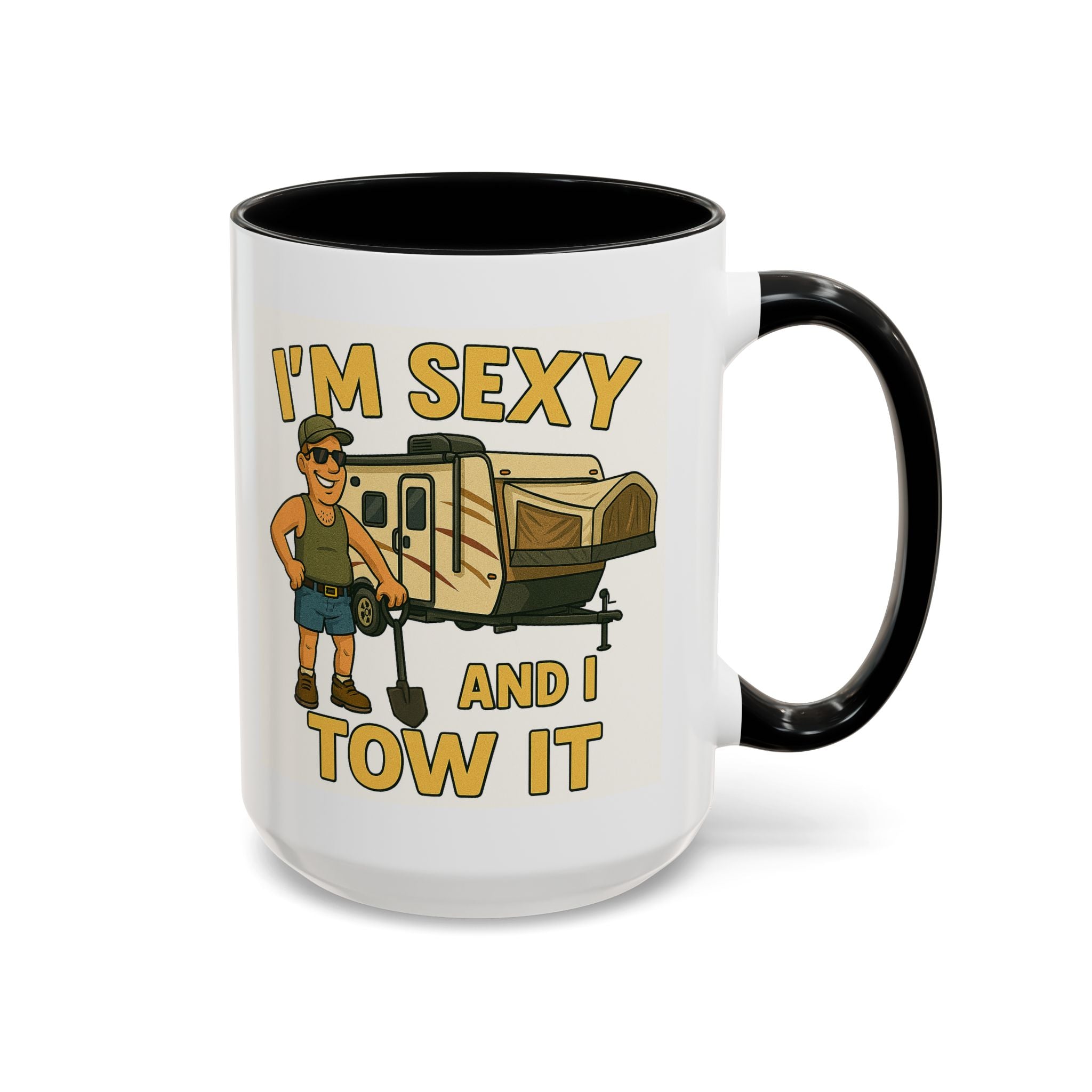 I'm sexy and I tow it - Hybrid Camping Coffee Mug (11, 15oz)