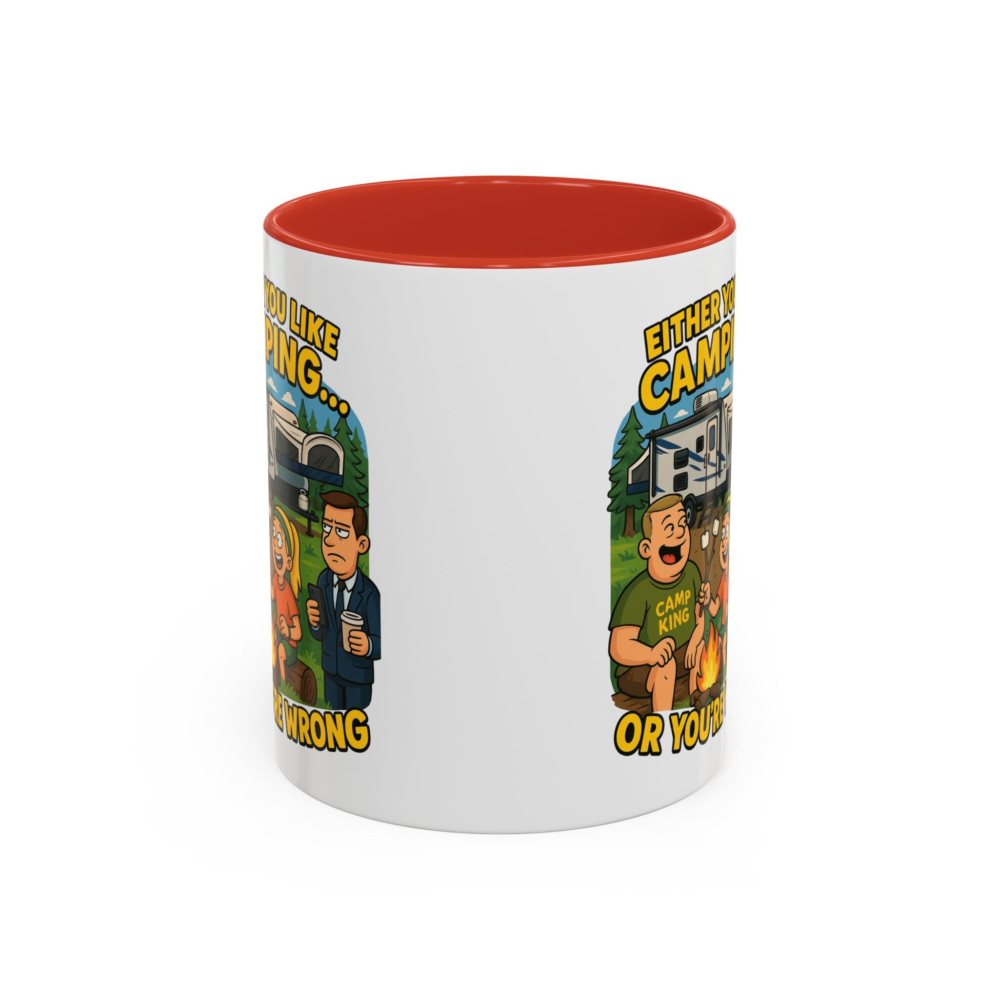 Camping Lovers Accent Coffee Mug - 11 or 15oz - Humorous Gift for Outdoor Enthusiasts