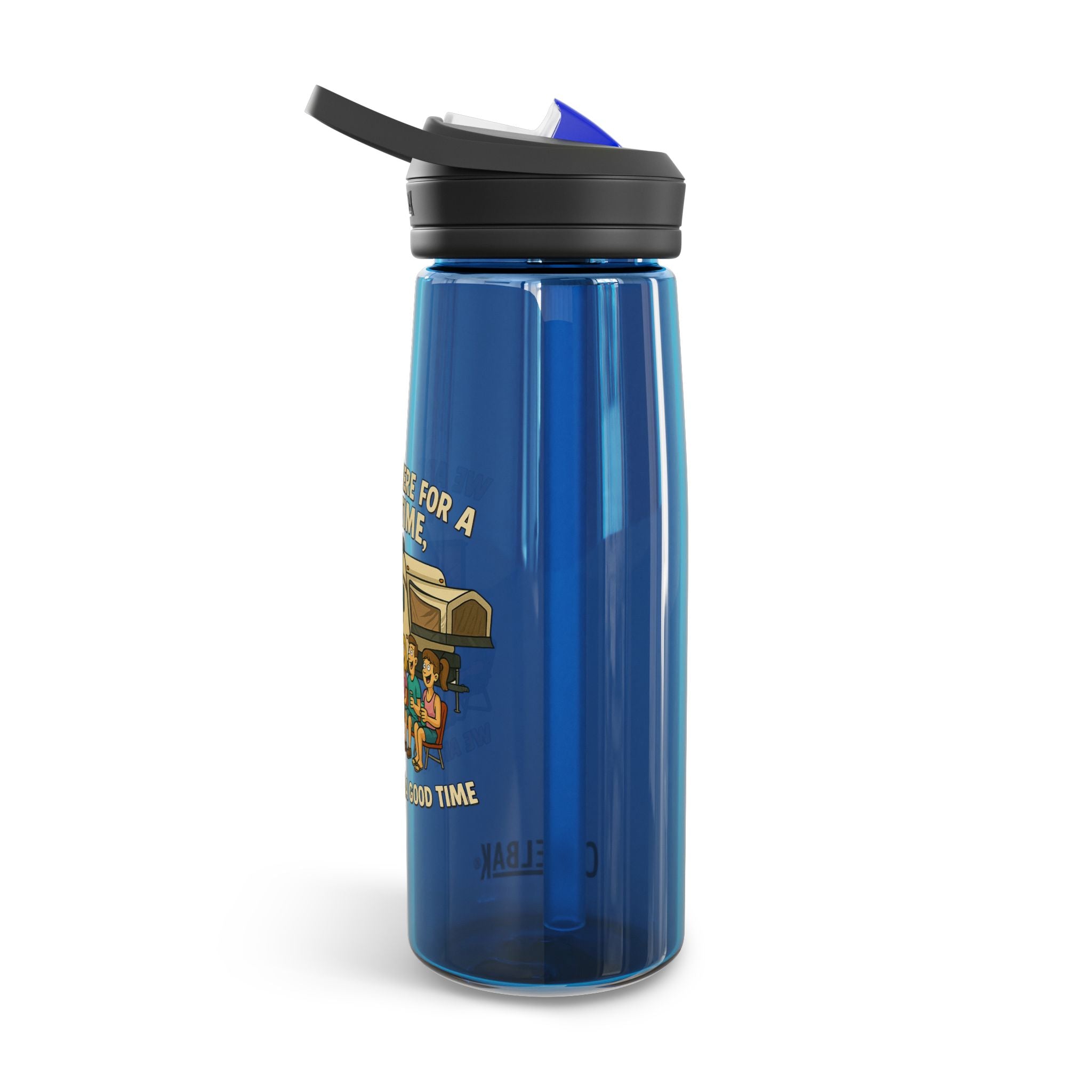 Camping Adventure Water Bottle - We Aren't Here for a Long Time