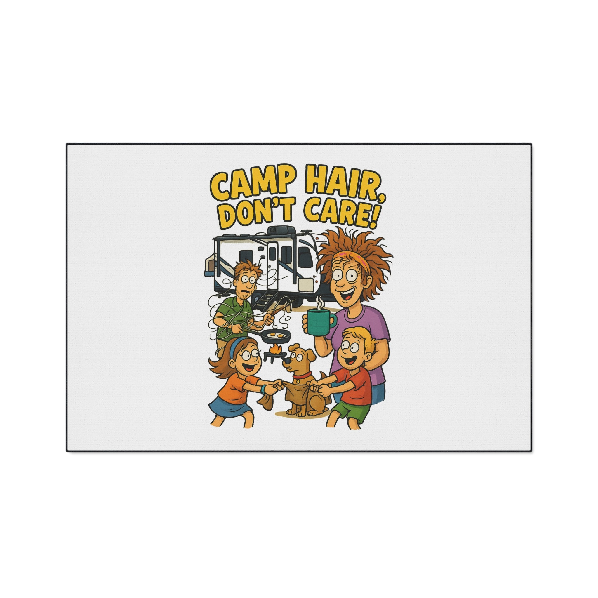 Camp Hair Don't Care Mat | Heavy Duty Floor Mat for Home, RV, Camping, Outdoor Decor, Fun Family Gift