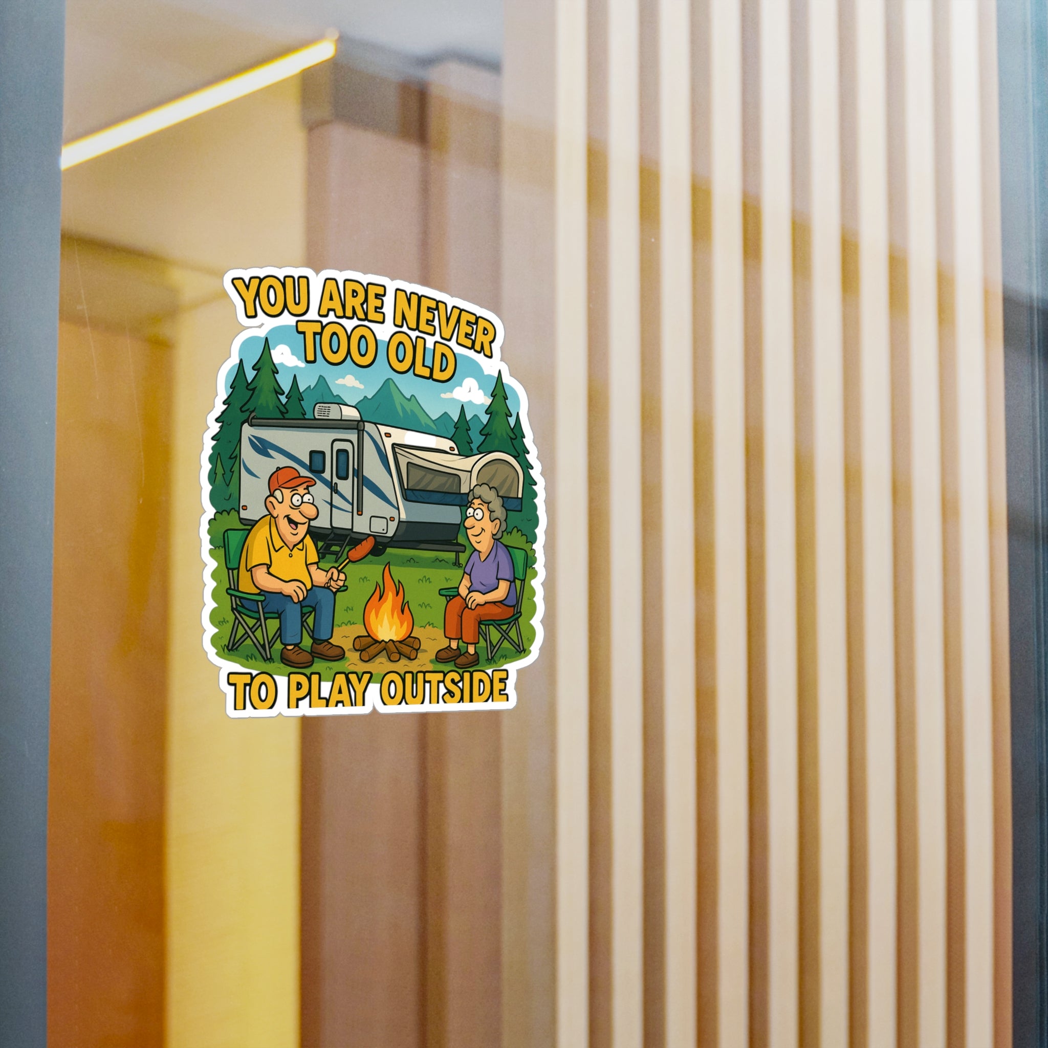 Outdoor Adventure Vinyl Decal - "You Are Never Too Old to Play Outside"