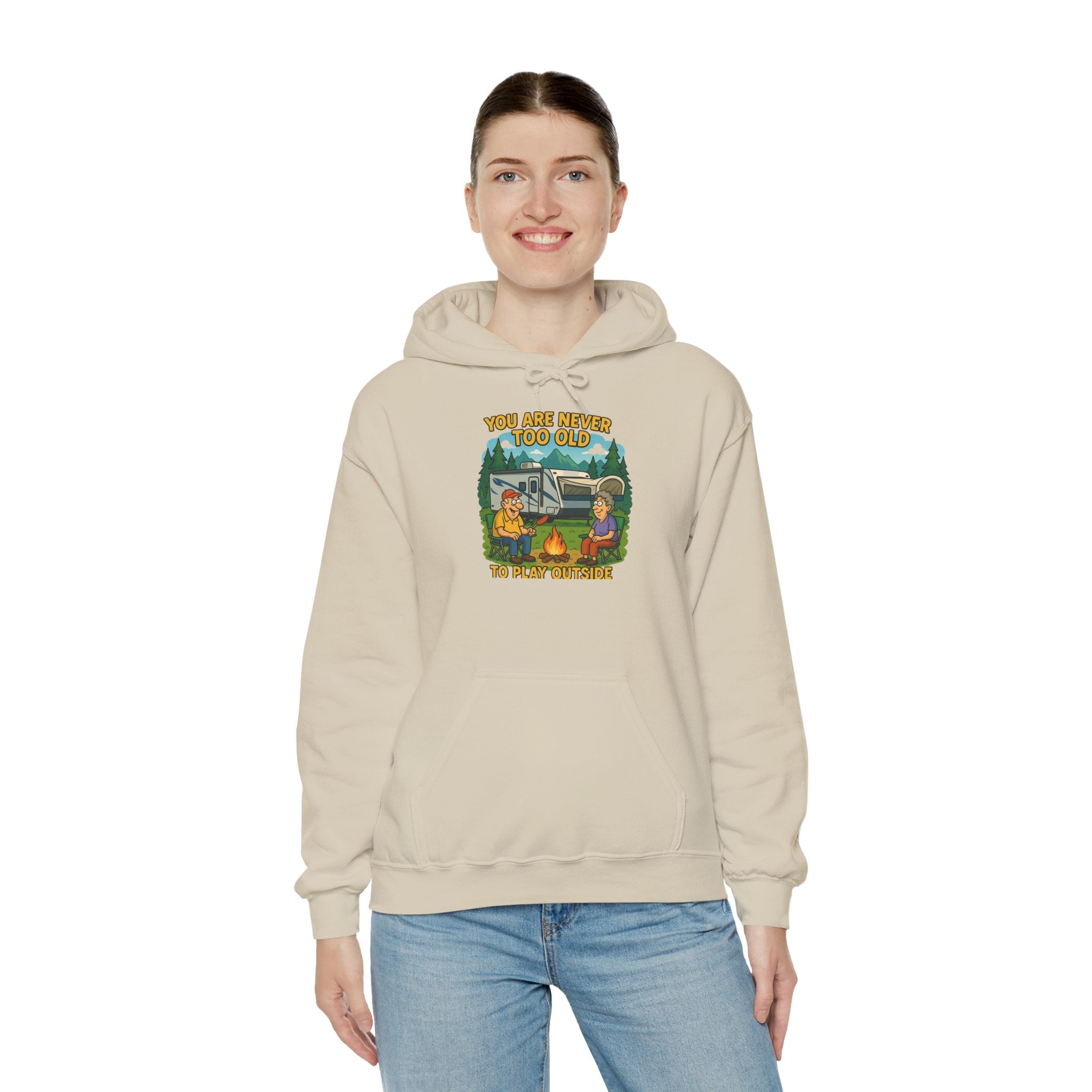 Campfire Adventure Hoodie - 'You Are Never Too Old to Play' Sweatshirt
