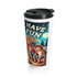 Travel Mug - Campers have S'more fun - Stainless Steel