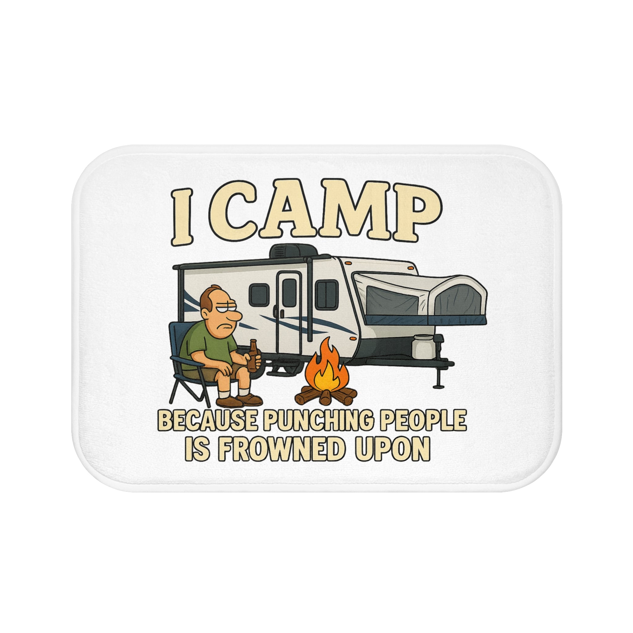 Funny Camping Bath Mat - "I Camp Because Punching People is Frowned Upon"