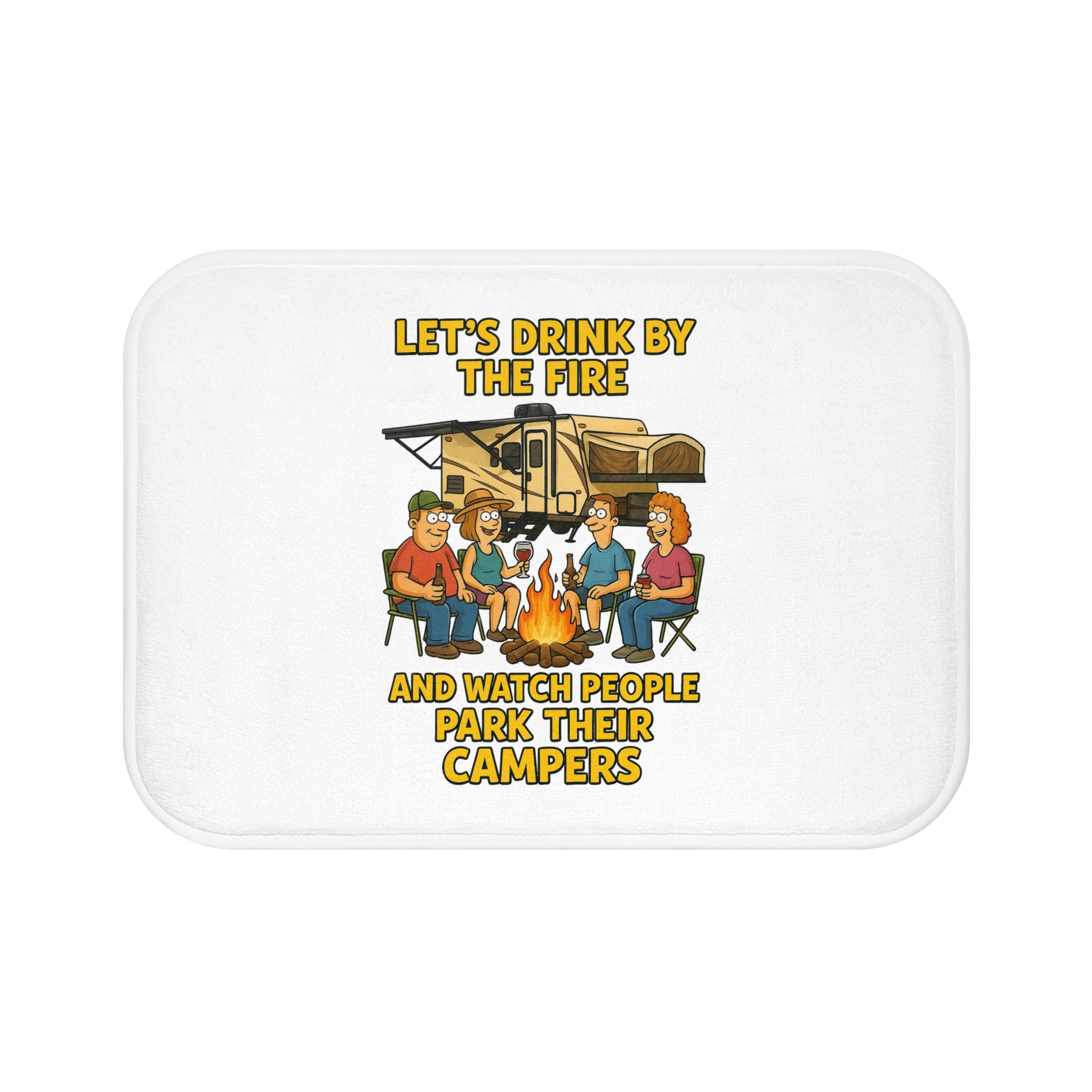 Camping Bath Mat - Let's Drink by the Fire Design, Fun Bathroom Decor, Gift for Campers, Outdoor Themed Mat, Funny Home Accessory