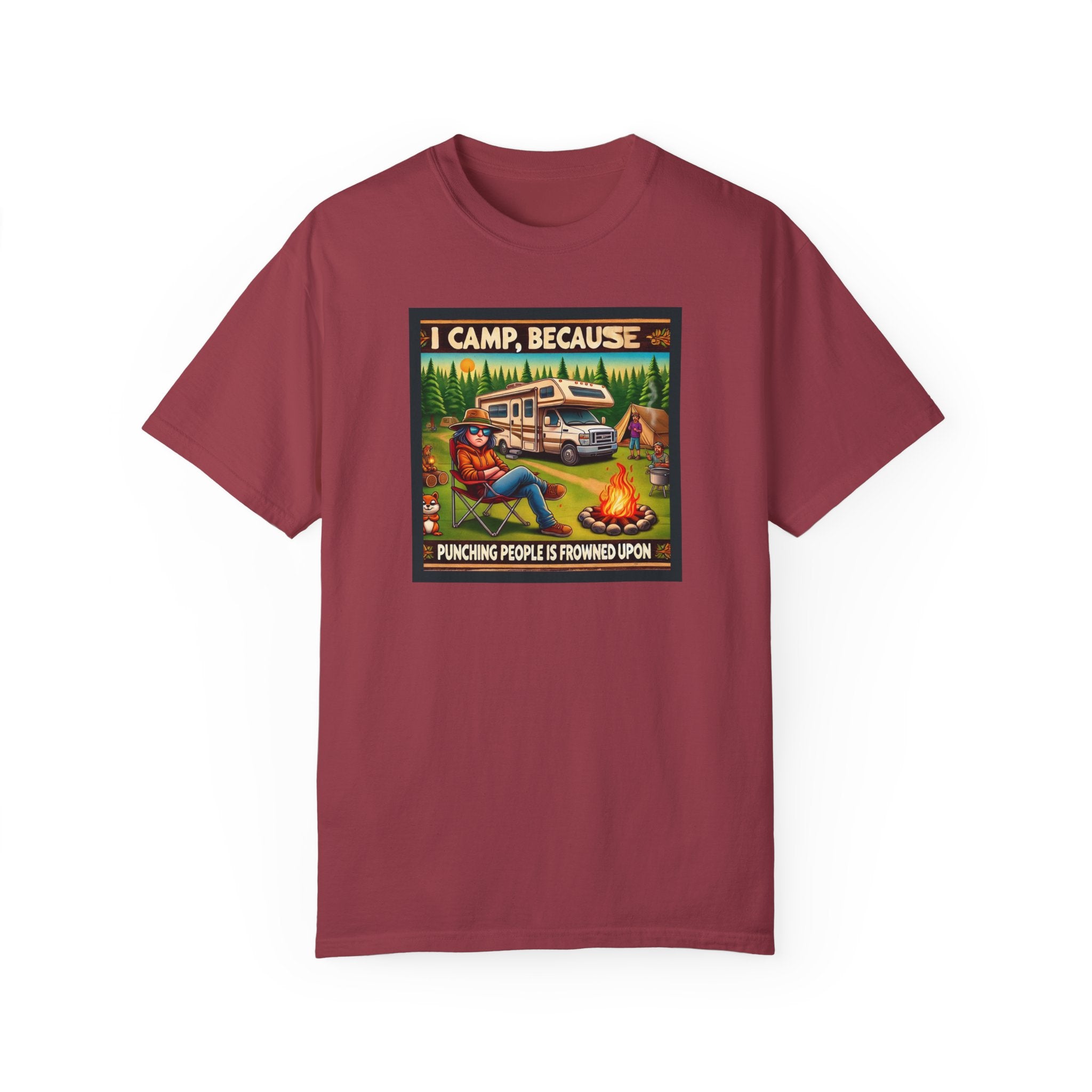 Camp themed Garment-Dyed T-shirt - 'I CAMP, because punching people is frowned upon'