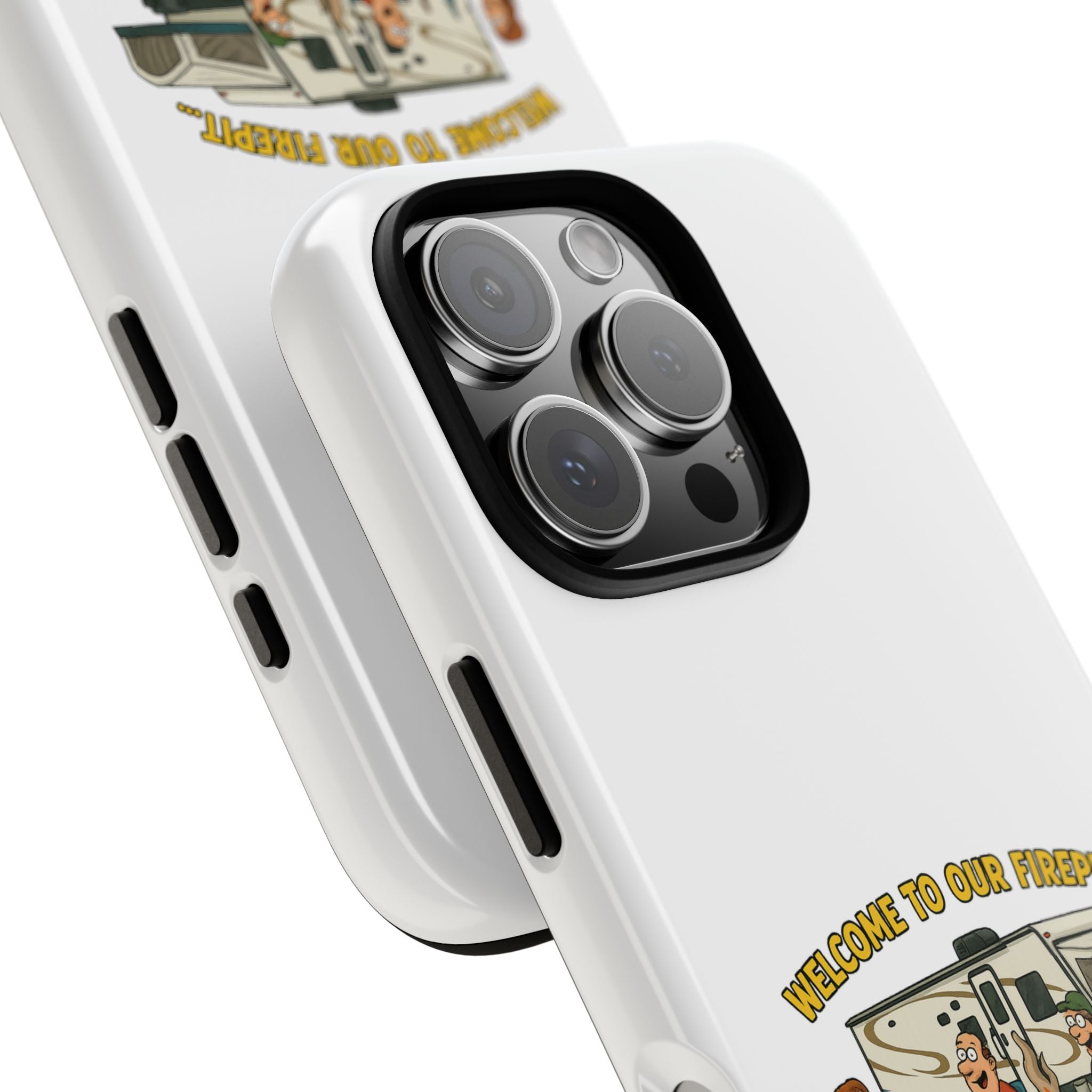 Camping Phone Case - Welcome to Our Firepit - Outdoor Gear, Gift for Campers, Adventure Accessory, Fun Camping Decor