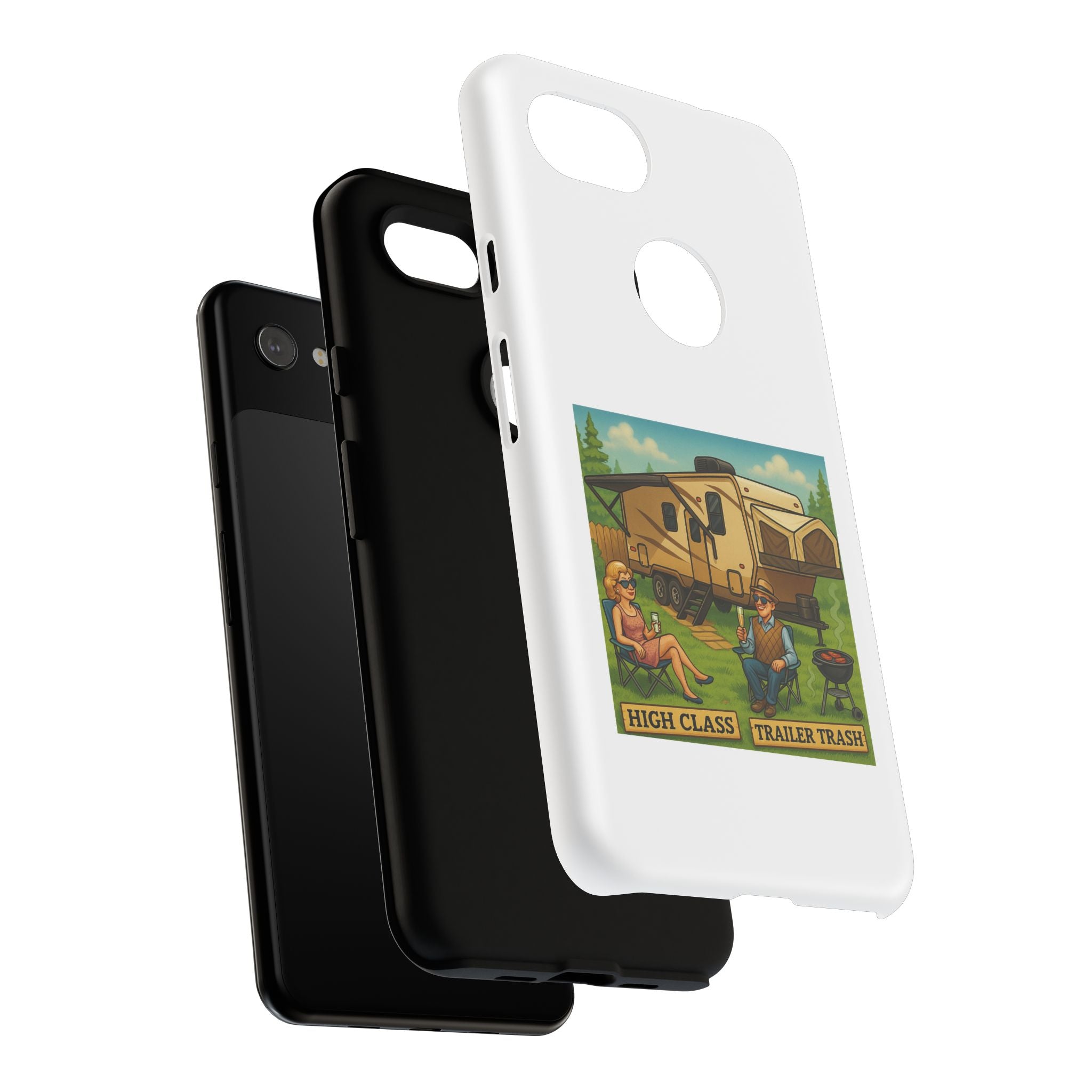 High Class Trailer Trash Phone Case
