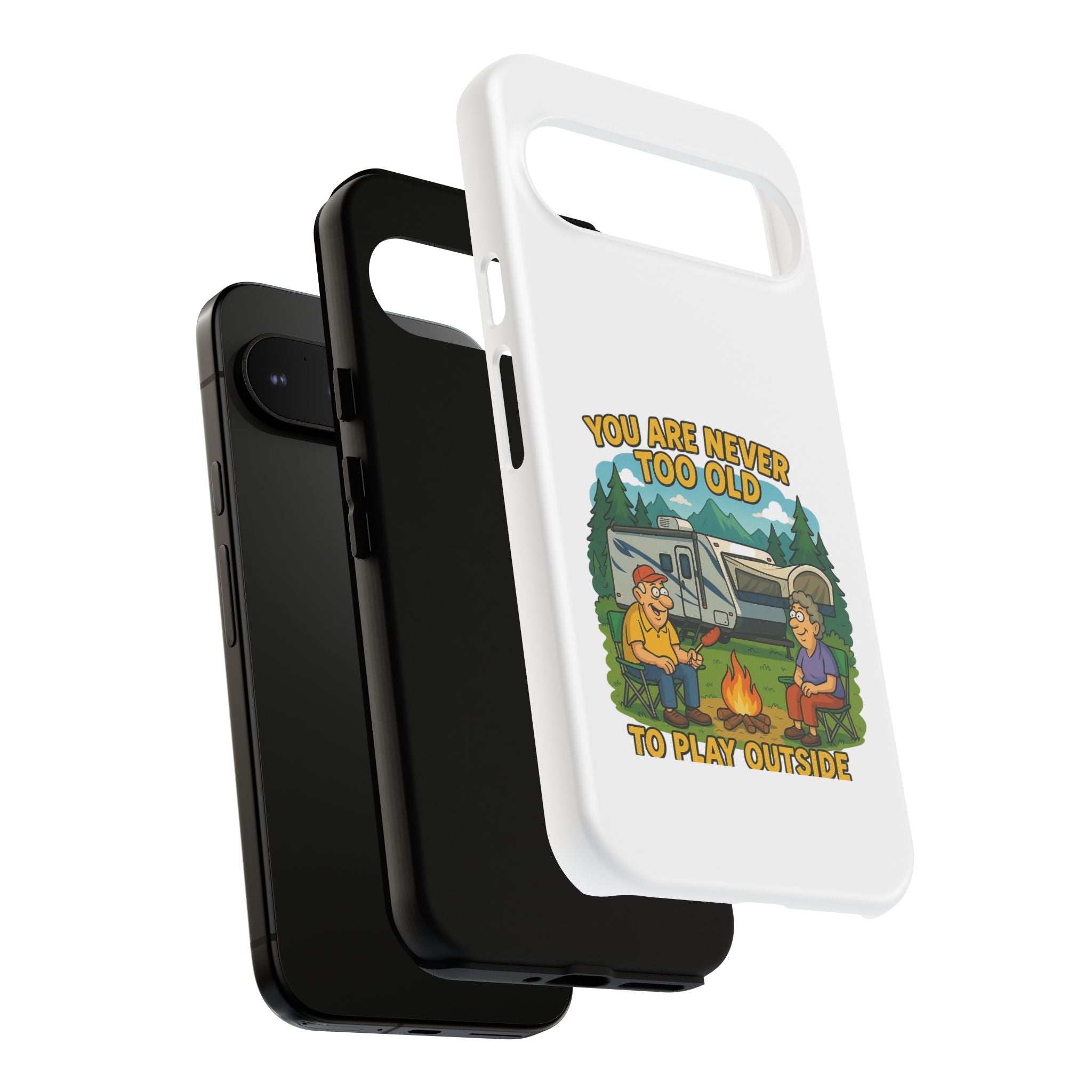 Outdoor Adventure Phone Case - 'You Are Never Too Old to Play Outside'