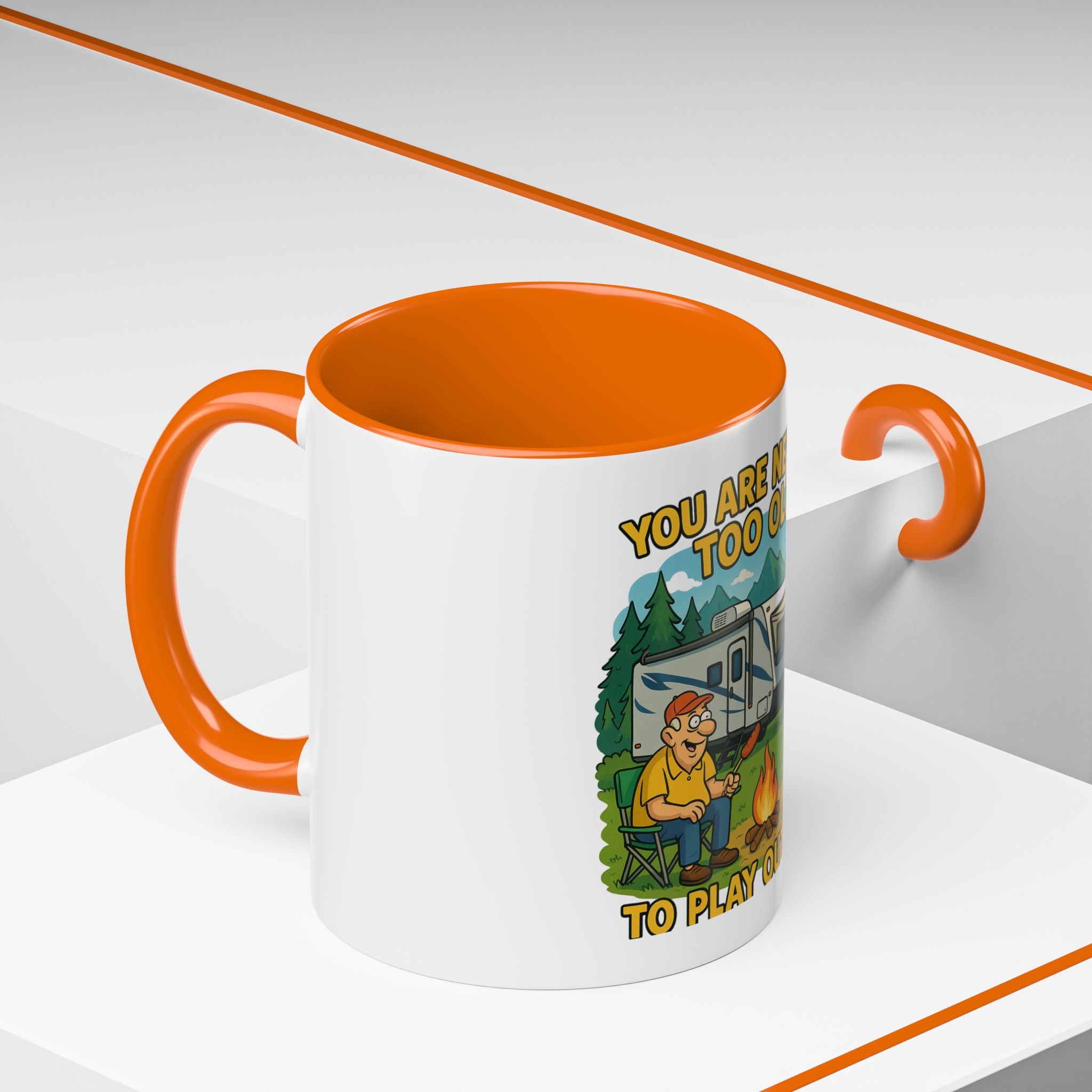 Outdoor Adventure Coffee Mug - You Are Never Too Old to Play Outside