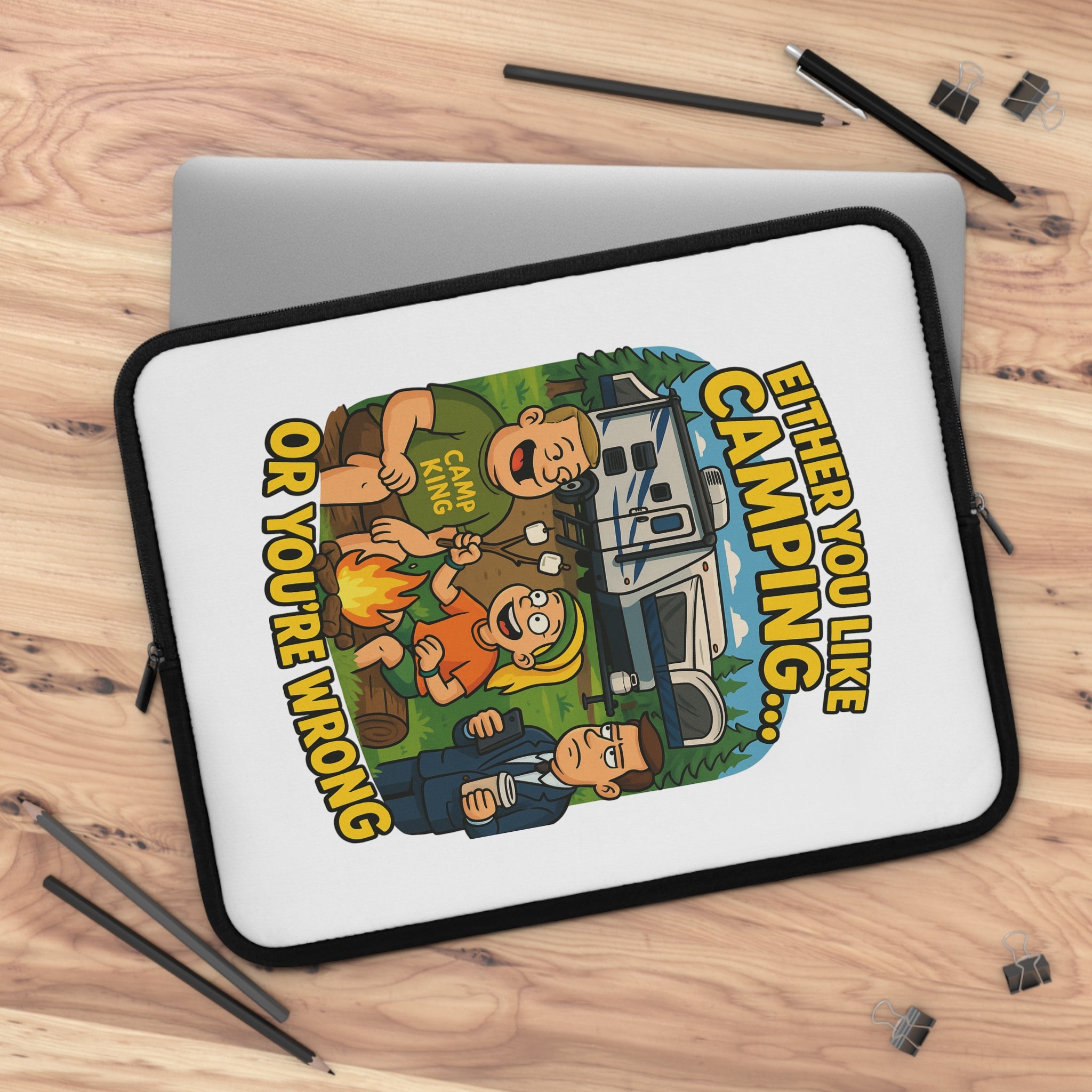 Camping Vibes Laptop Sleeve - Either You Like Camping or You're Wrong