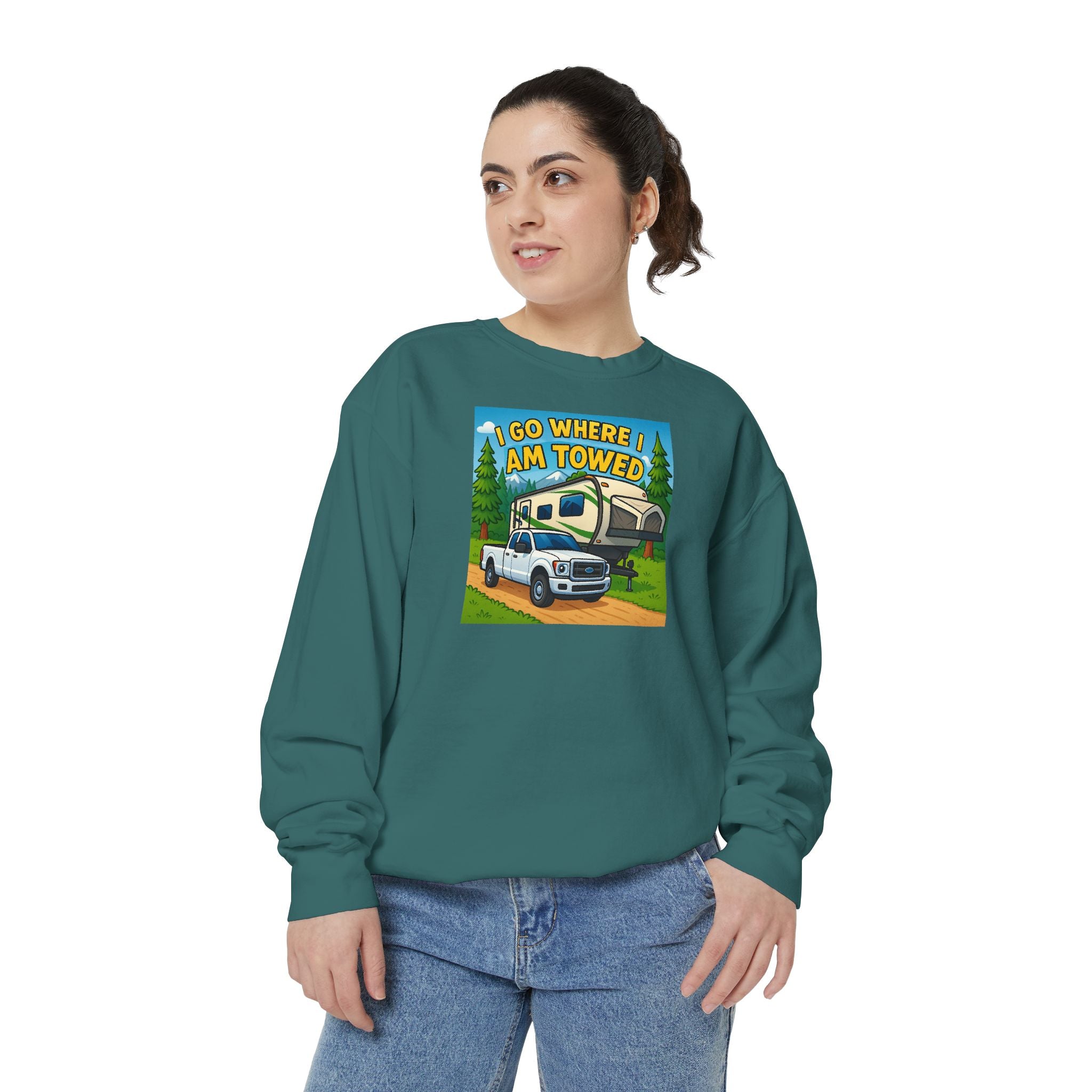 Unisex Garment-Dyed Sweatshirt - I go where I am towed