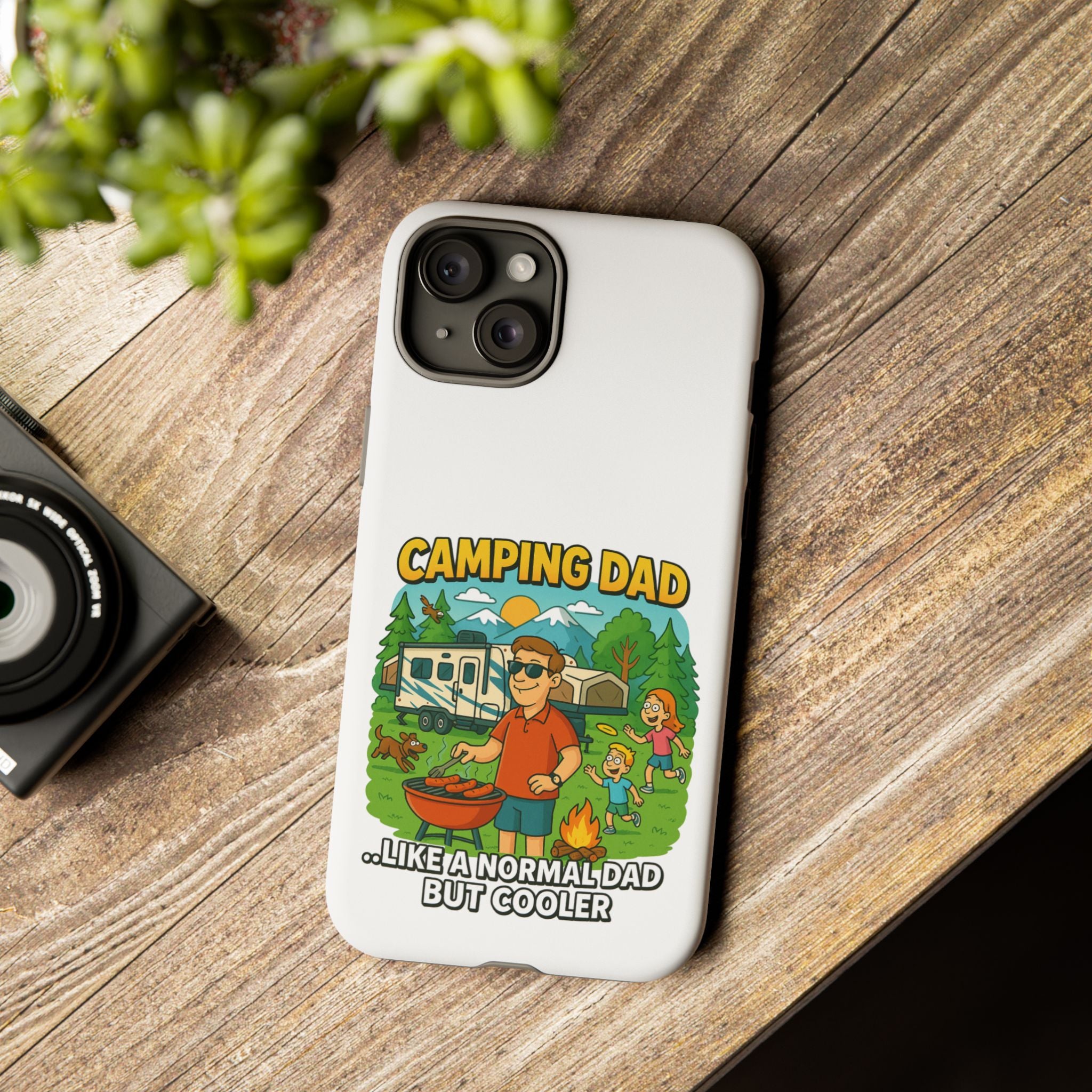 Camping Dad Phone Case - Unique Tough Cover for Outdoor Dads