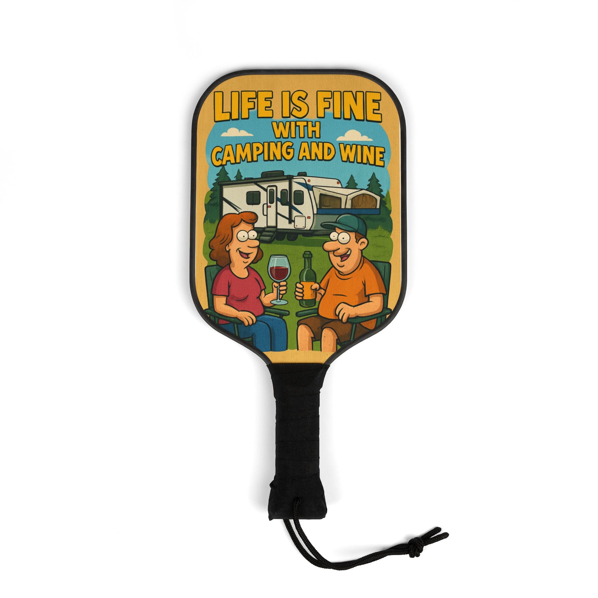 Pickleball Paddle Set: Life is Fine with Camping and Wine, Outdoor Fun, Summer Activities, Fitness Gift, Unique Sports Gear