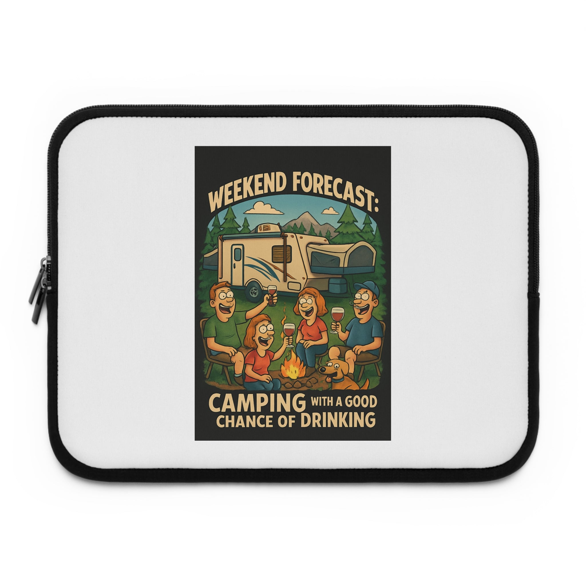 Camping Vibes Laptop Sleeve - Weekend Forecast: Camping with a Good Chance of Drinking | Gifts for Campers, Nature Lovers, Tech Accessory