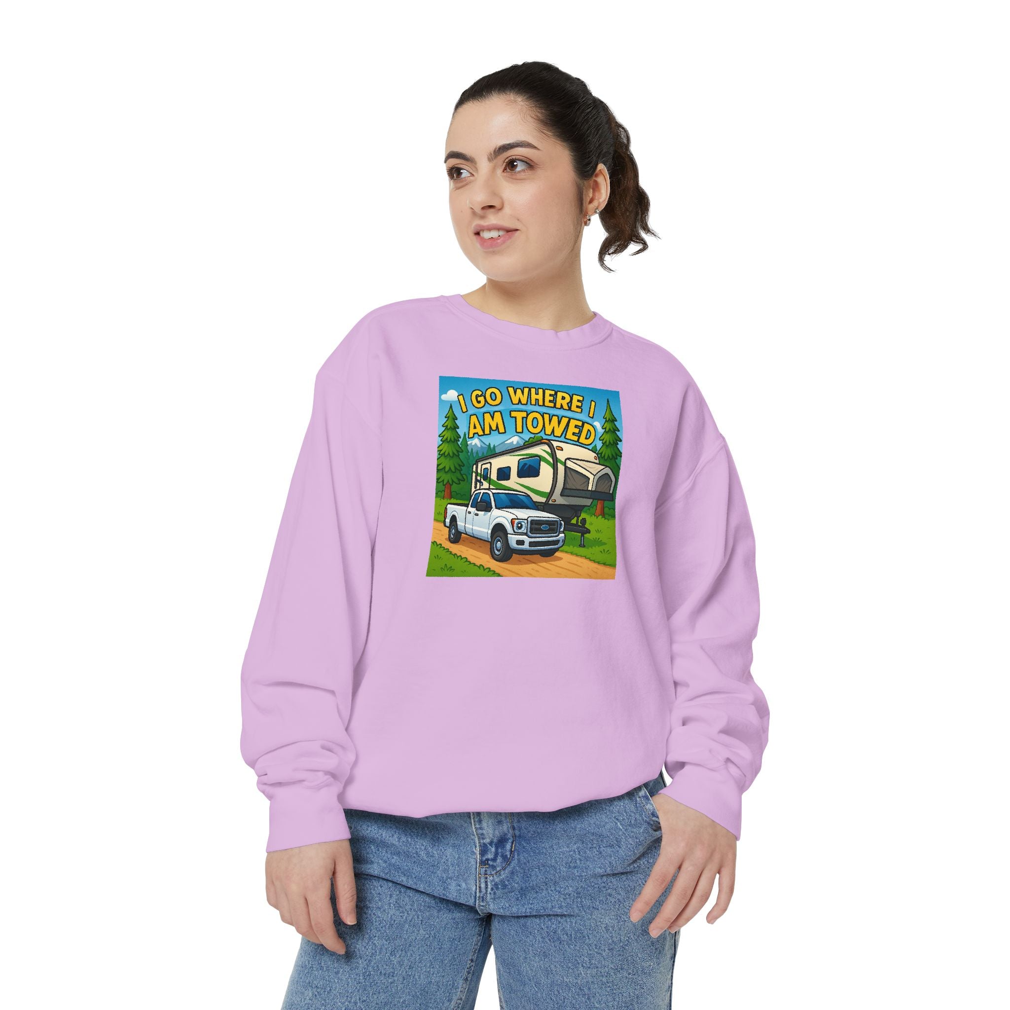 Unisex Garment-Dyed Sweatshirt - I go where I am towed